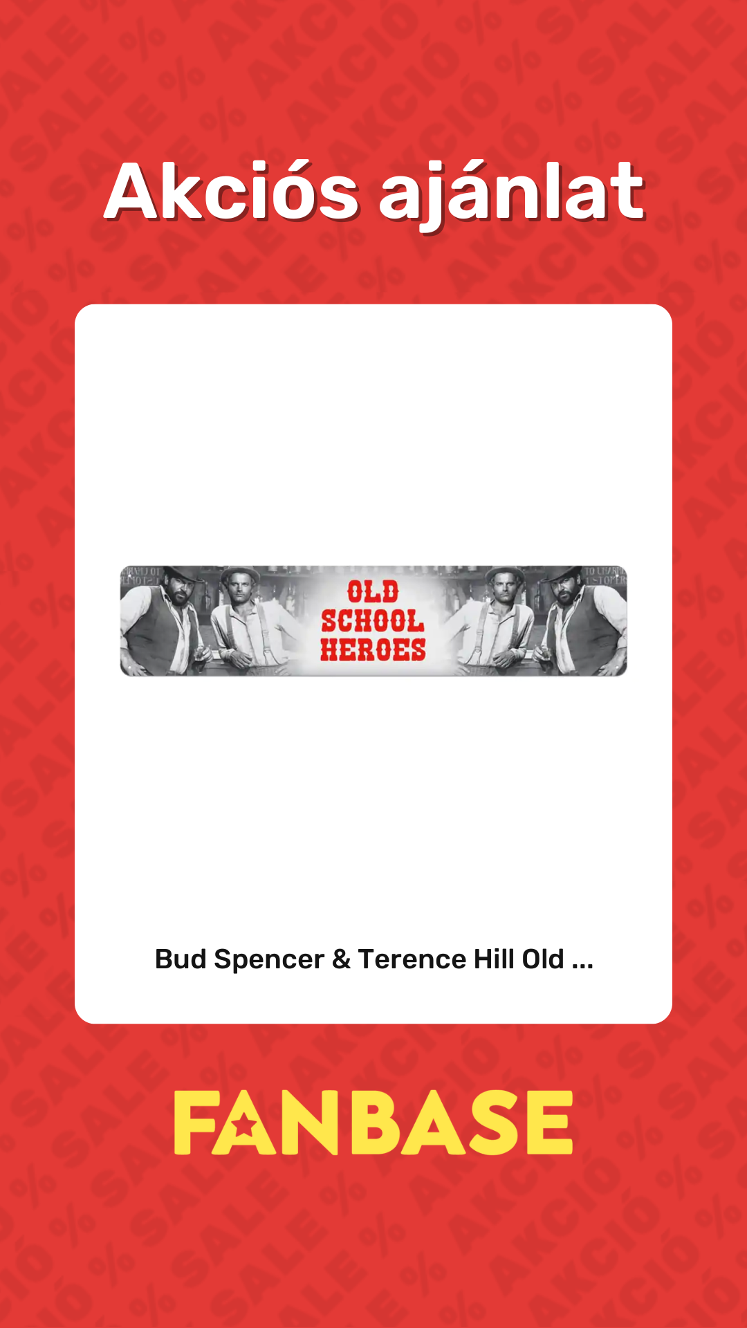 Akciós ajánlat: Bud Spencer & Terence Hill Old ...