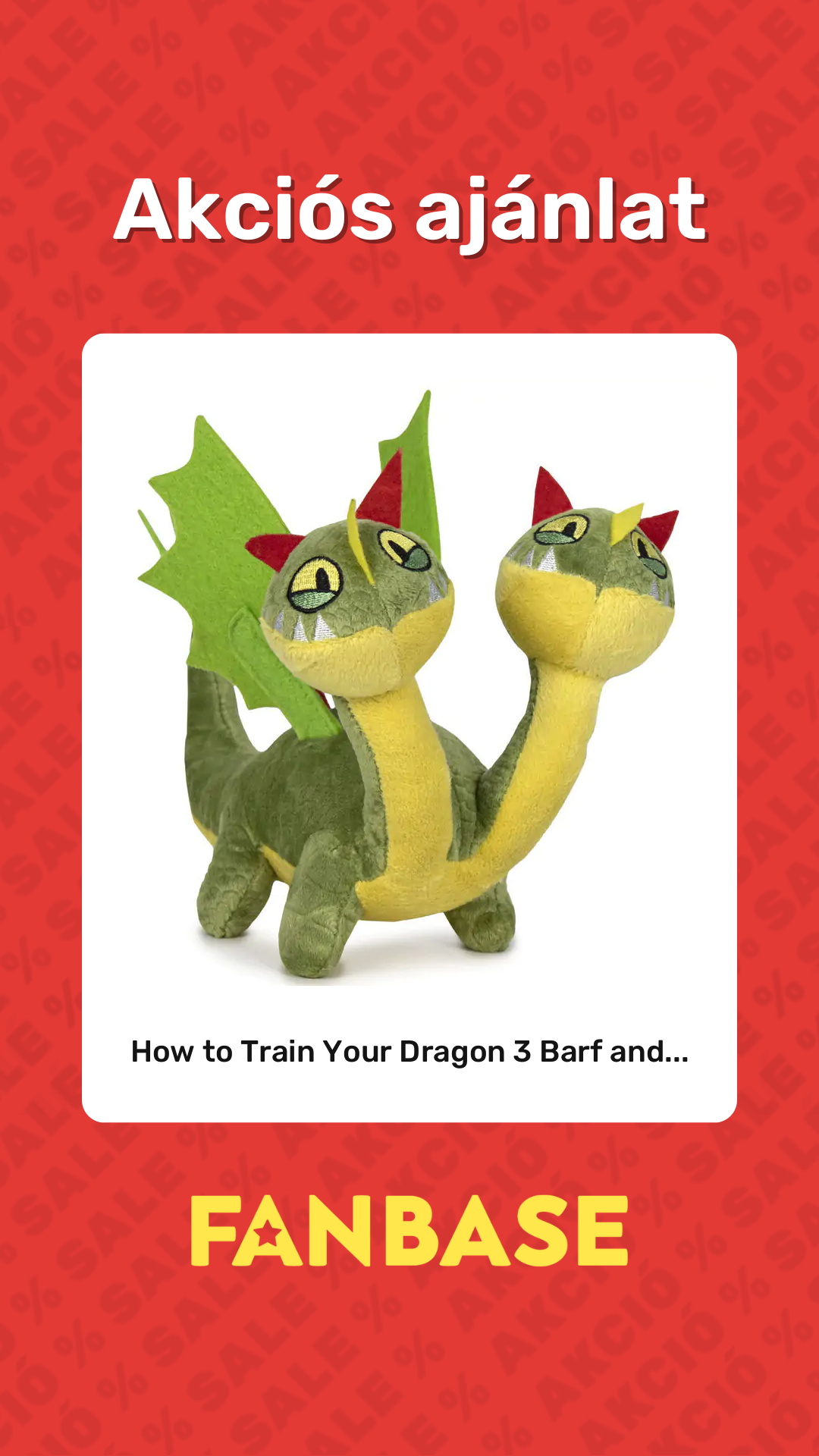 Akciós ajánlat: How to Train Your Dragon 3 Barf and...