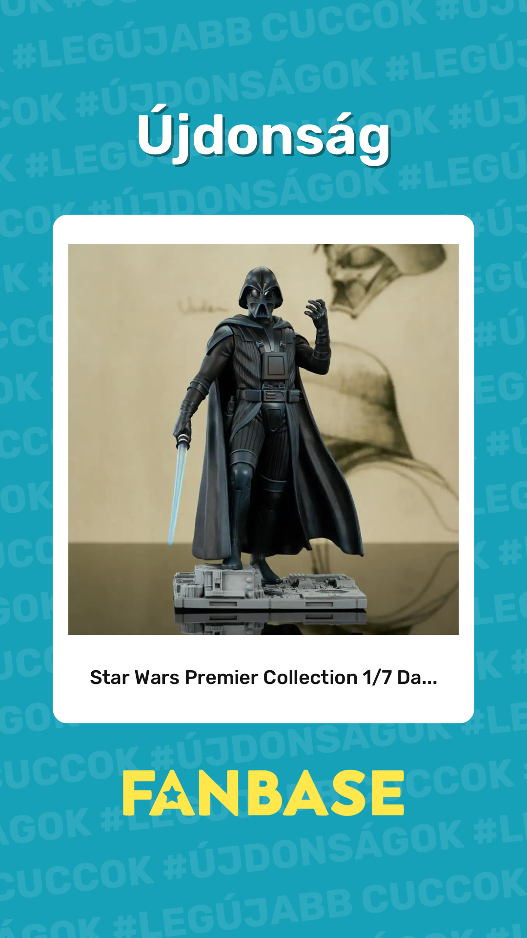 Újdonság: Star Wars Premier Collection 1/7 Da...