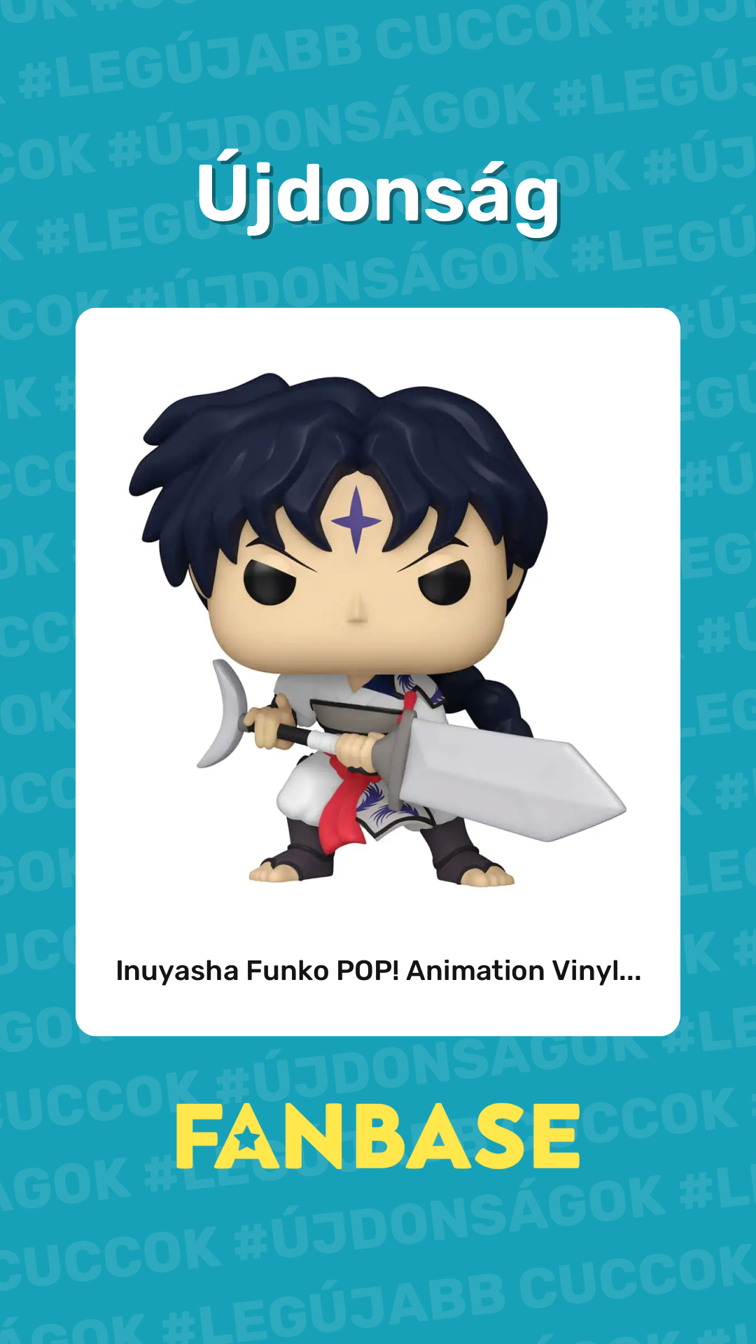 Újdonság: Inuyasha Funko POP! Animation Vinyl...