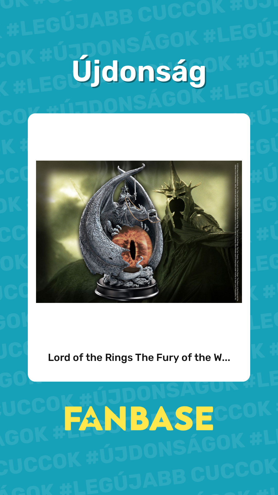 Újdonság: Lord of the Rings The Fury of the W...