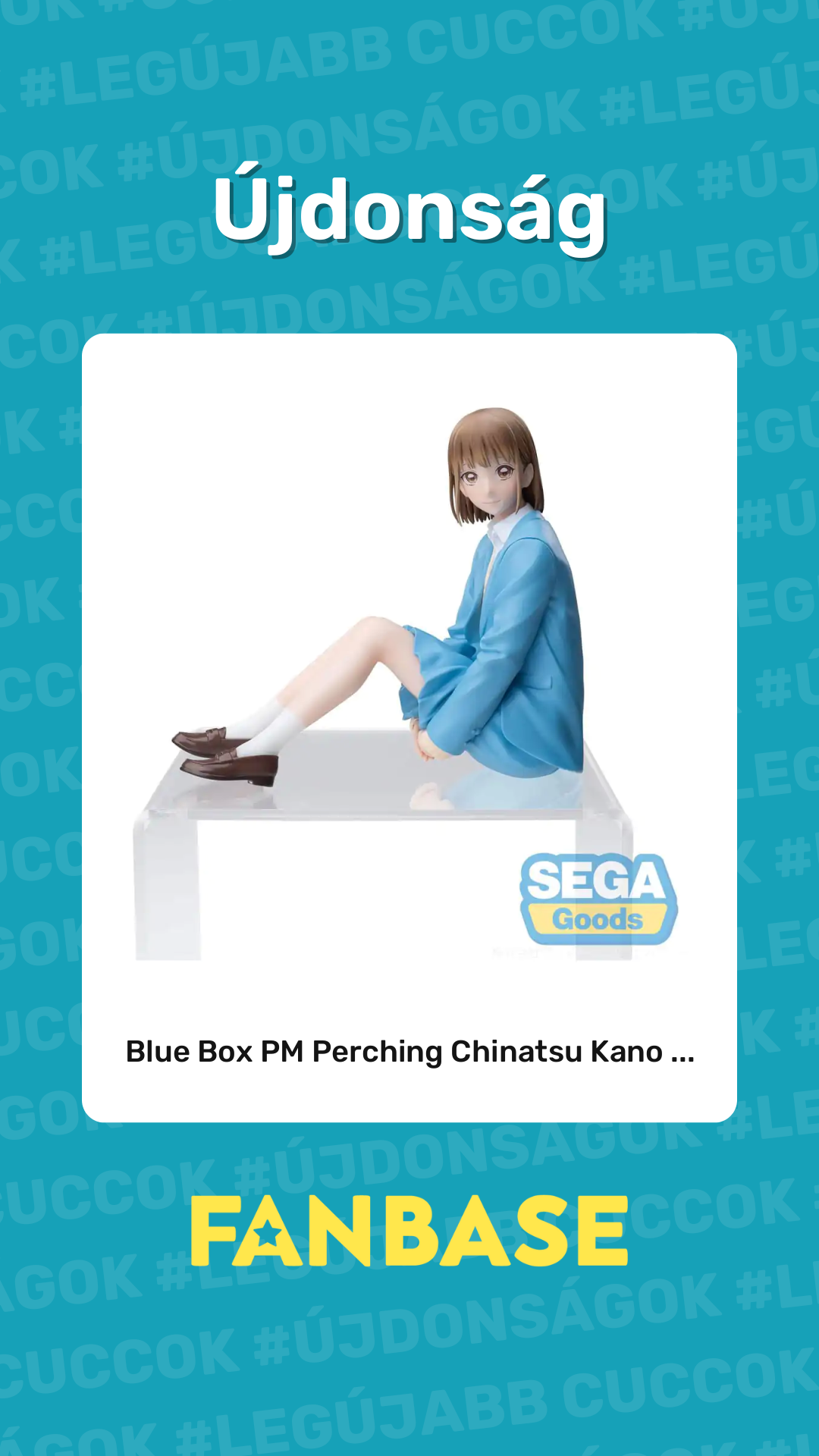 Újdonság: Blue Box PM Perching Chinatsu Kano ...