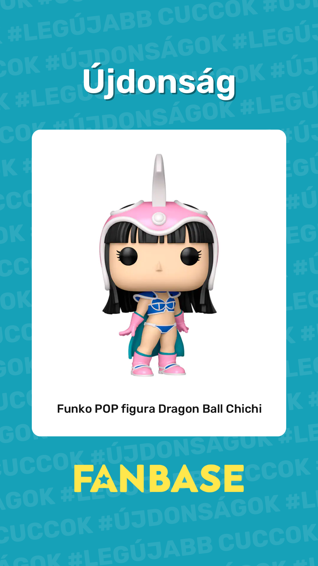 Újdonság: Funko POP figura Dragon Ball Chichi