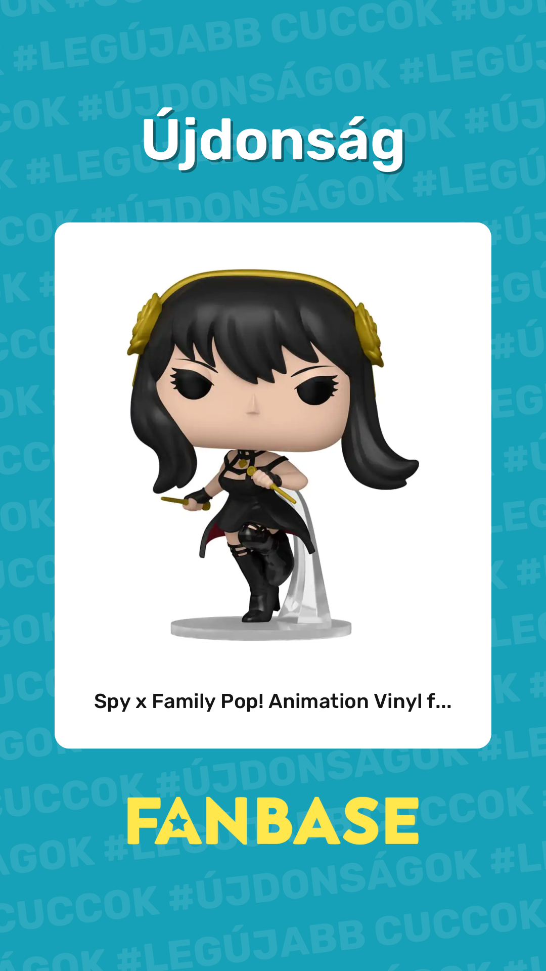 Újdonság: Spy x Family Pop! Animation Vinyl f...