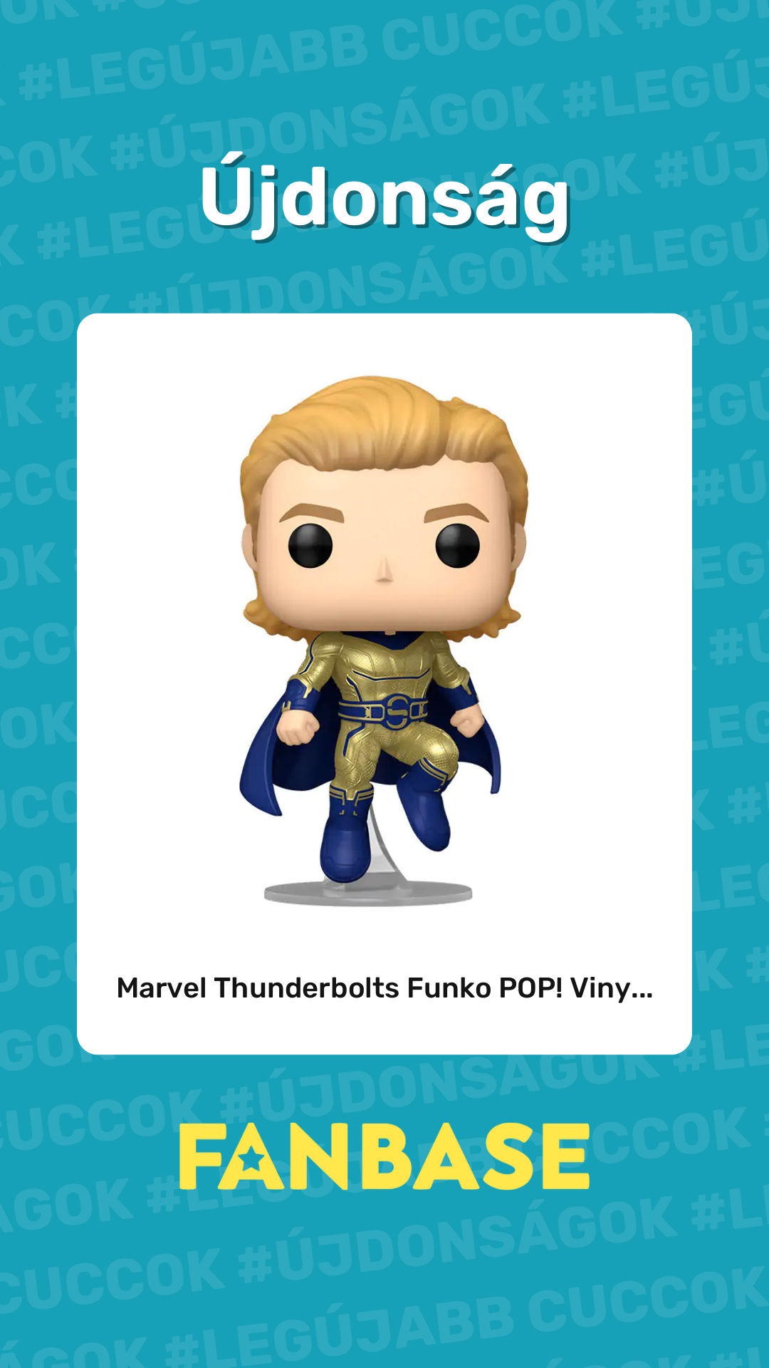 Újdonság: Marvel Thunderbolts Funko POP! Viny...
