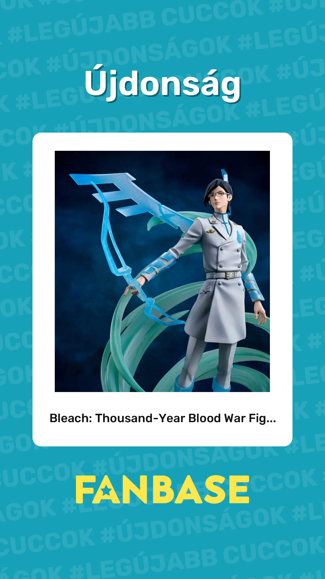 Újdonság: Bleach: Thousand-Year Blood War Fig...