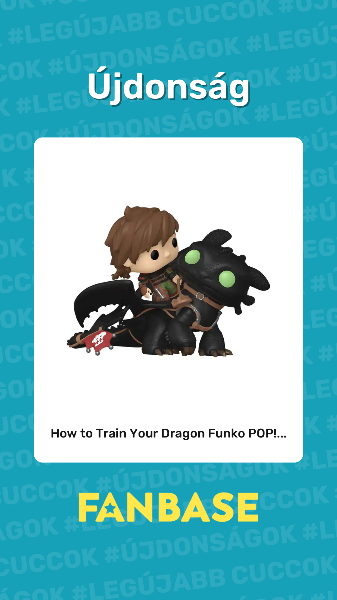 Újdonság: How to Train Your Dragon Funko POP!...