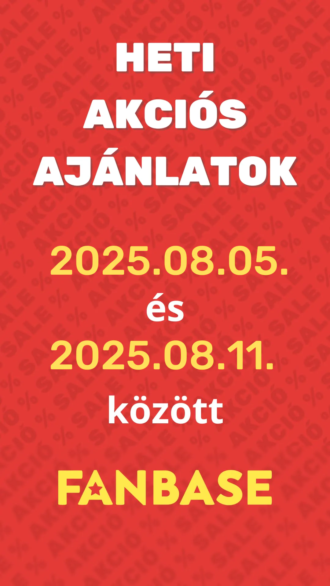 Heti akciós ajánlataink 08.05.-08.11. között