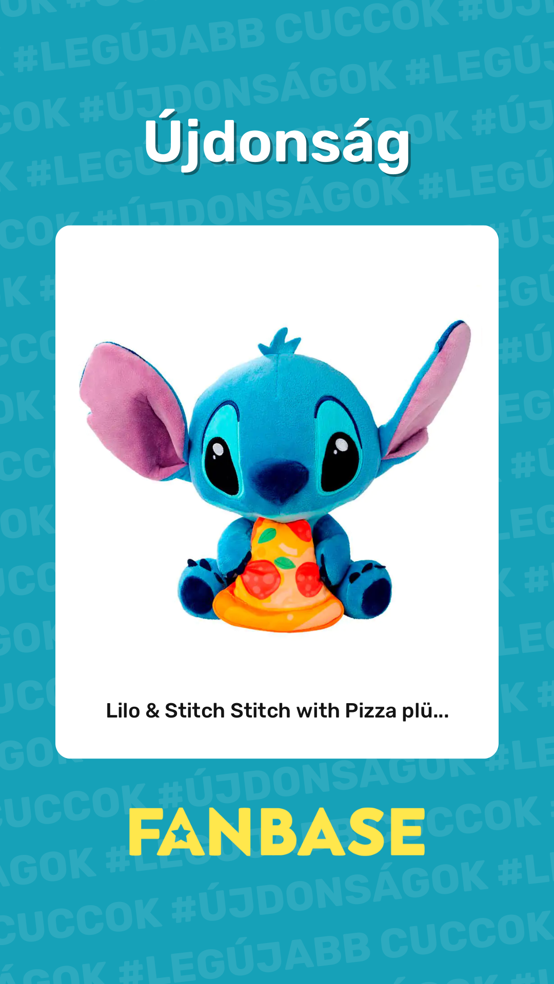Újdonság: Lilo & Stitch Stitch with Pizza plü...