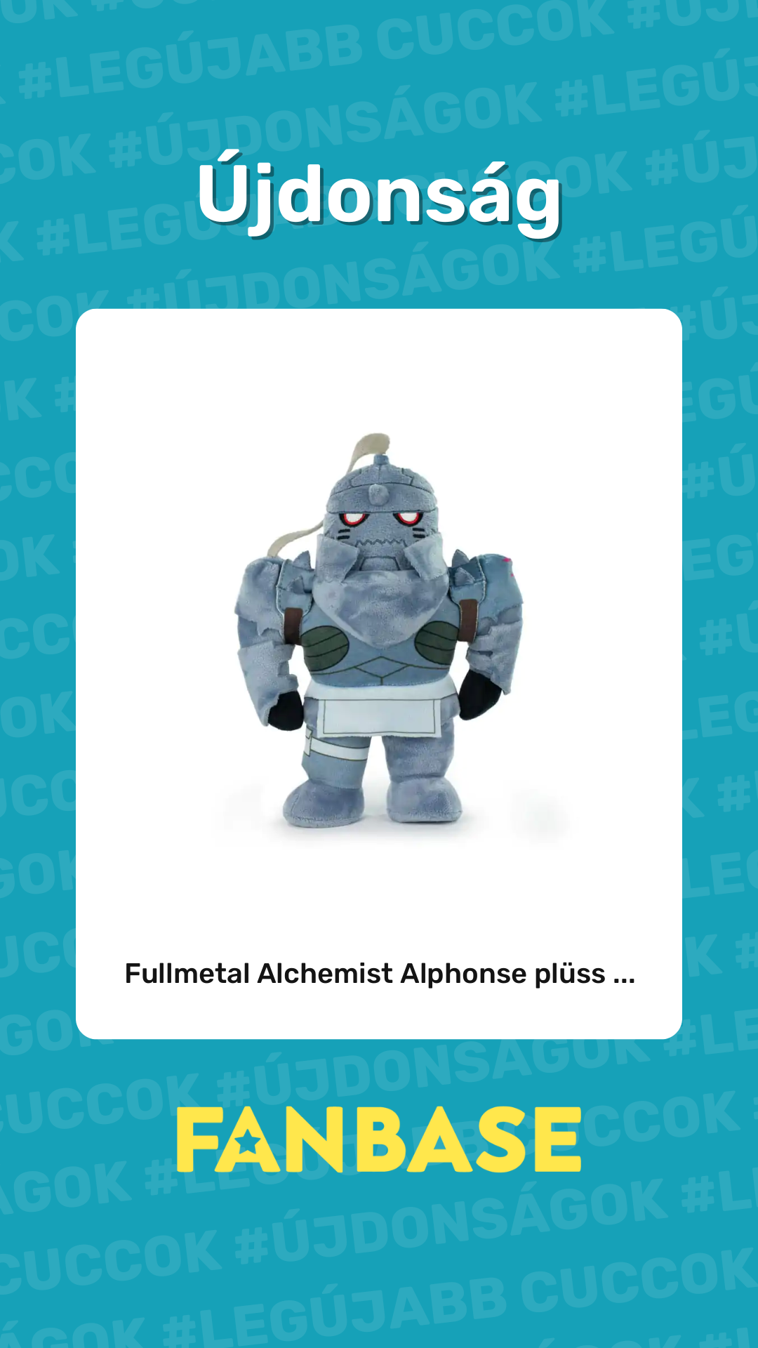 Újdonság: Fullmetal Alchemist Alphonse plüss ... Újdonság: Fullmetal Alchemist Alphonse plüss ...