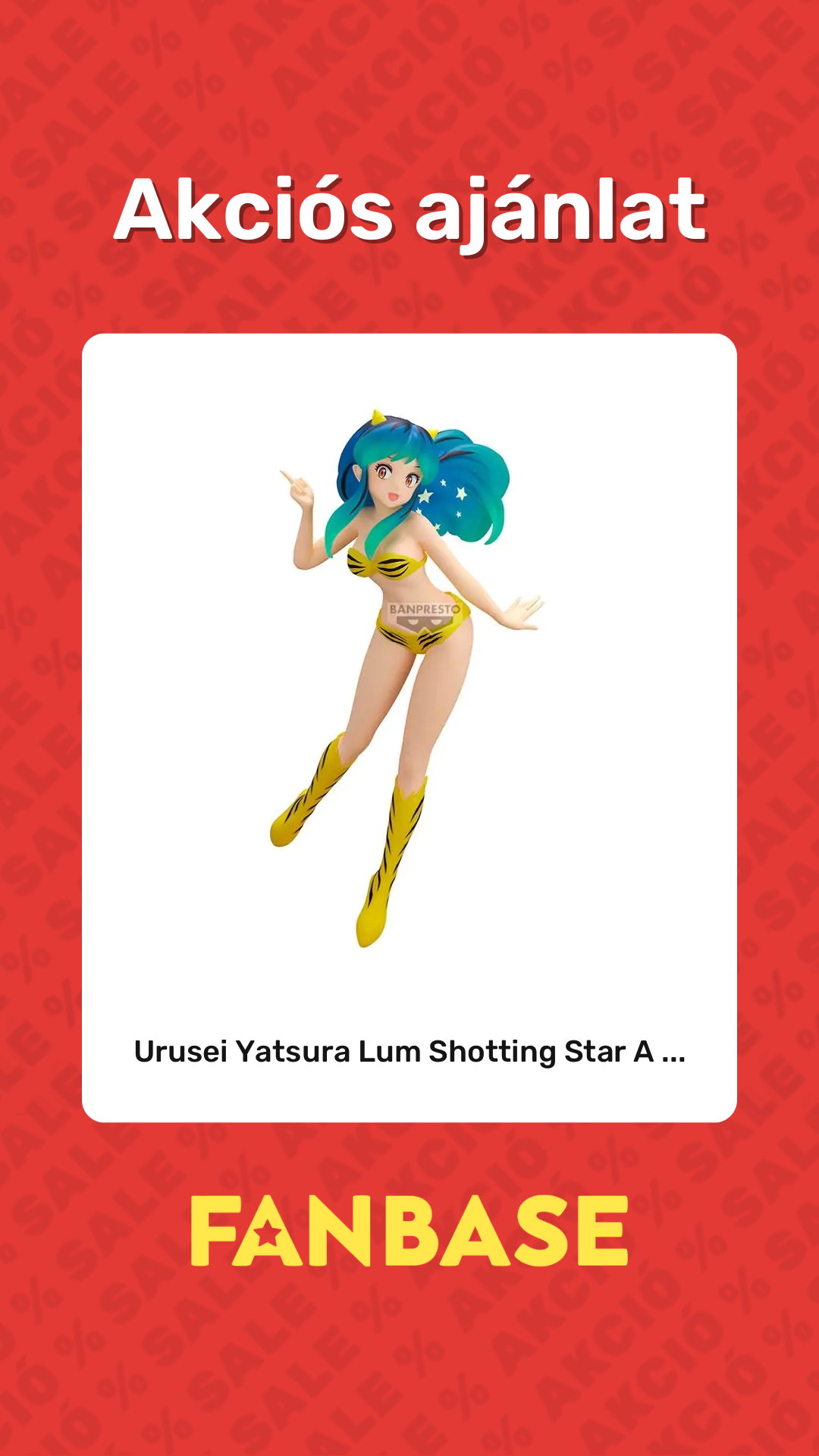 Akciós ajánlat: Urusei Yatsura Lum Shotting Star A ...