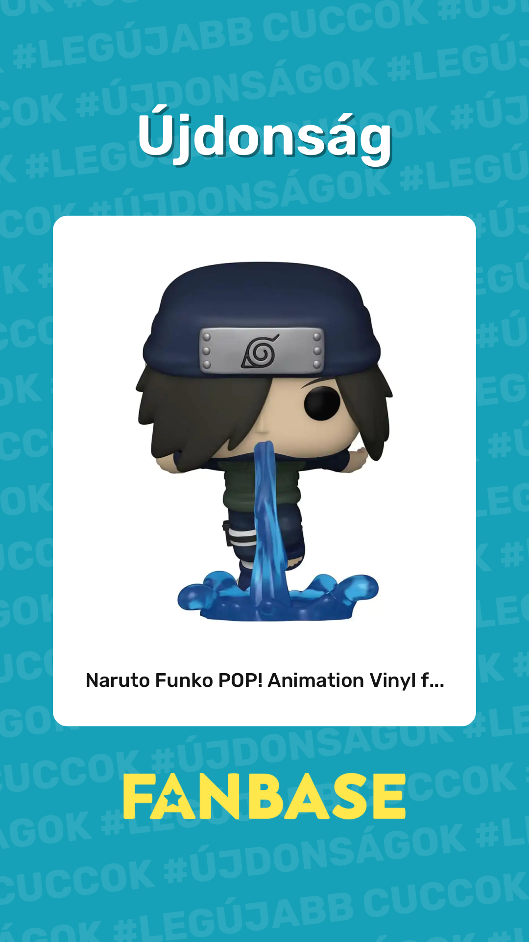 Újdonság: Naruto Funko POP! Animation Vinyl f...