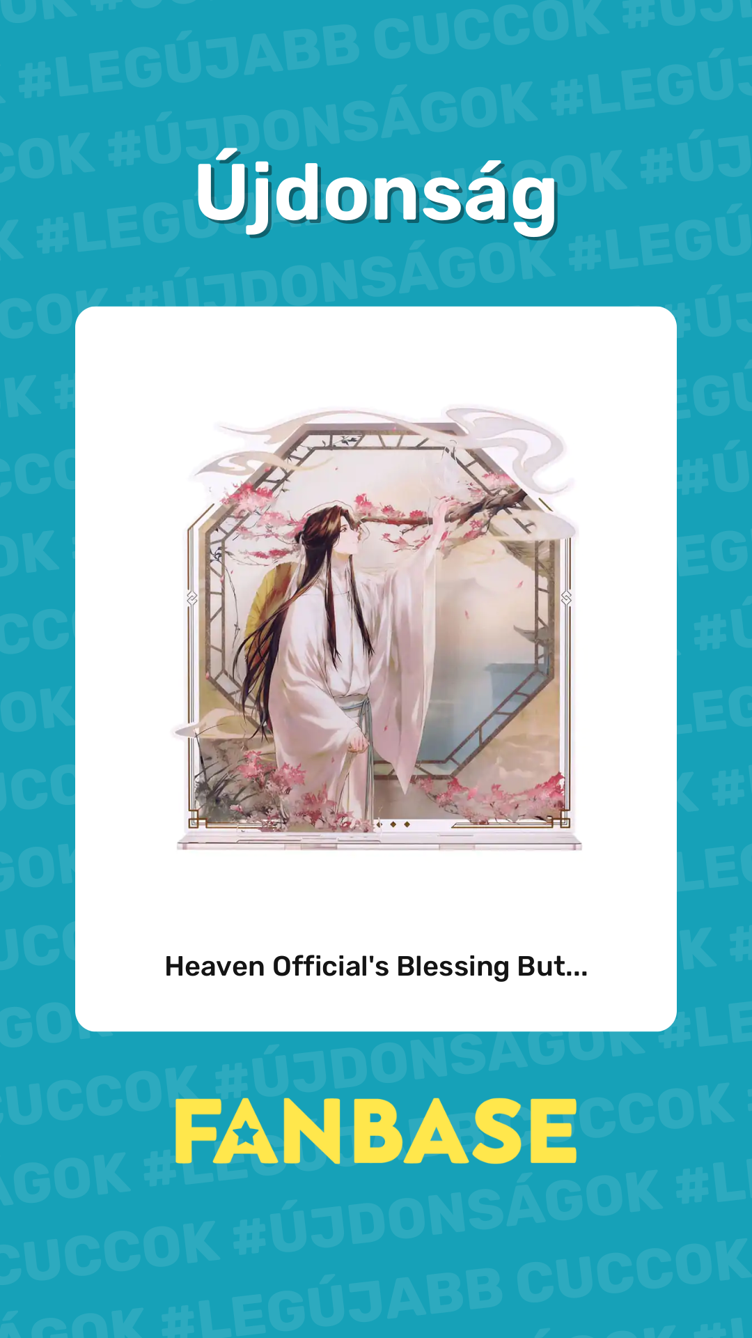 Újdonság: Heaven Official's Blessing But...