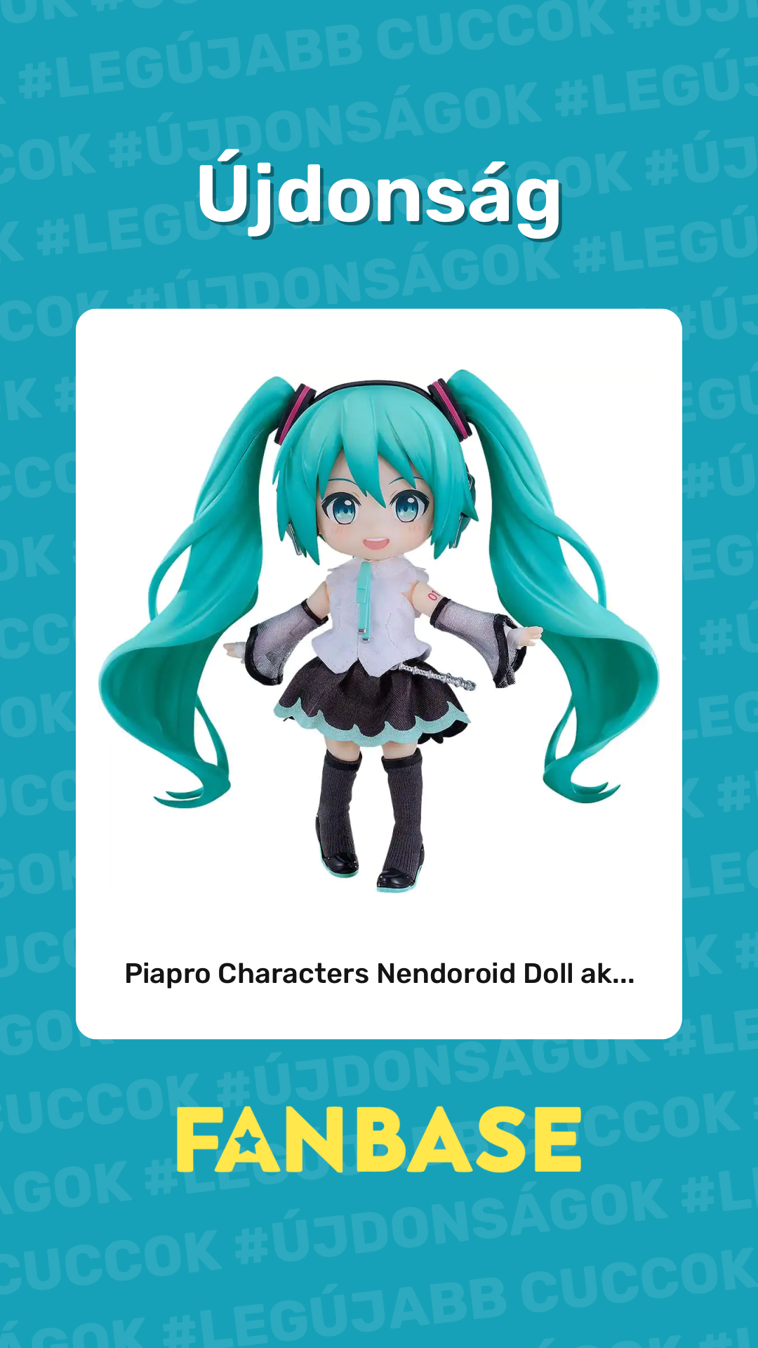 Újdonság: Piapro Characters Nendoroid Doll ak...