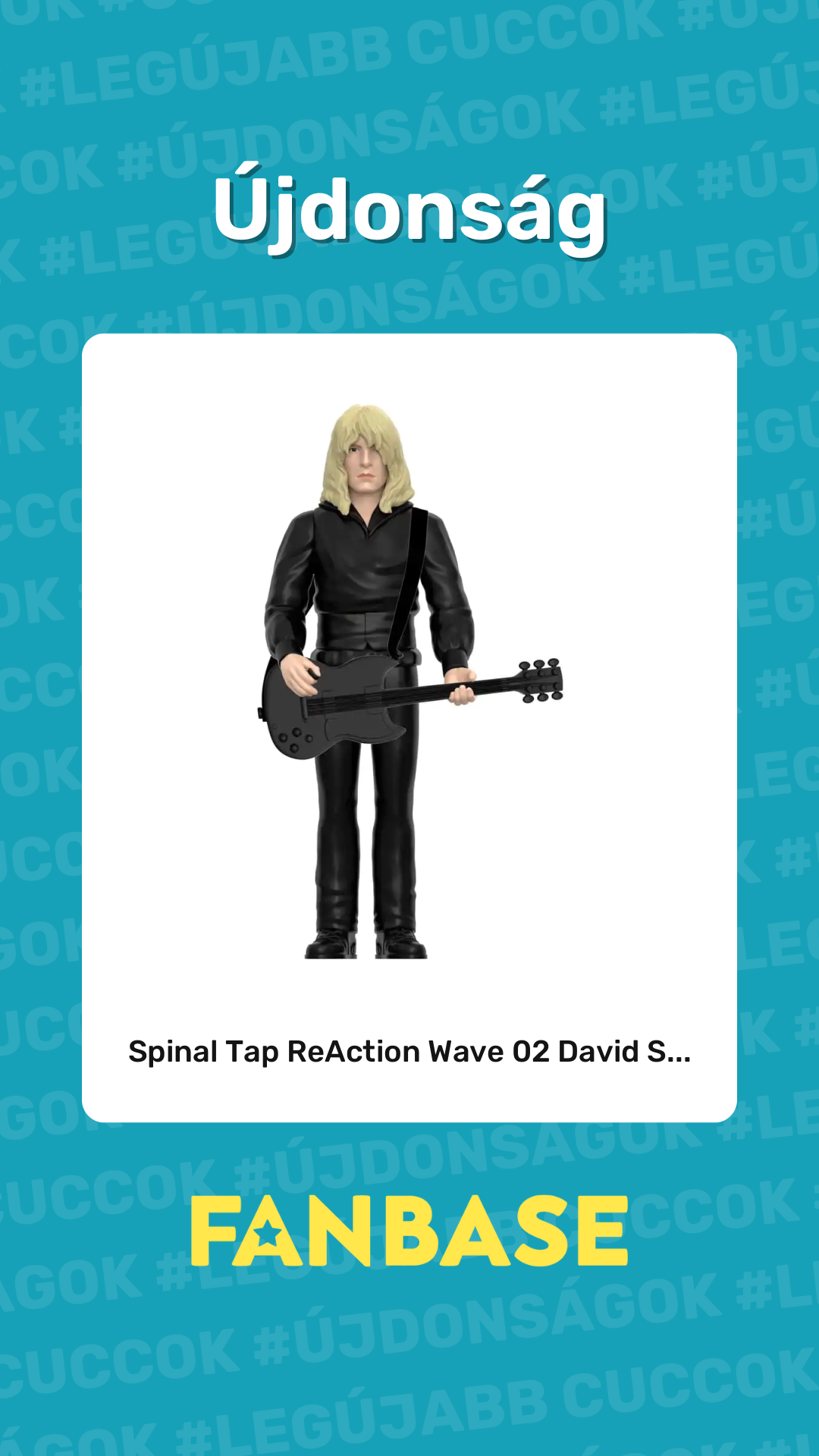 Újdonság: Spinal Tap ReAction Wave 02 David S...