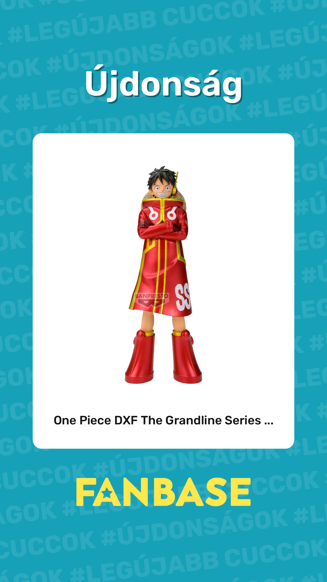 Újdonság: One Piece DXF The Grandline Series ...