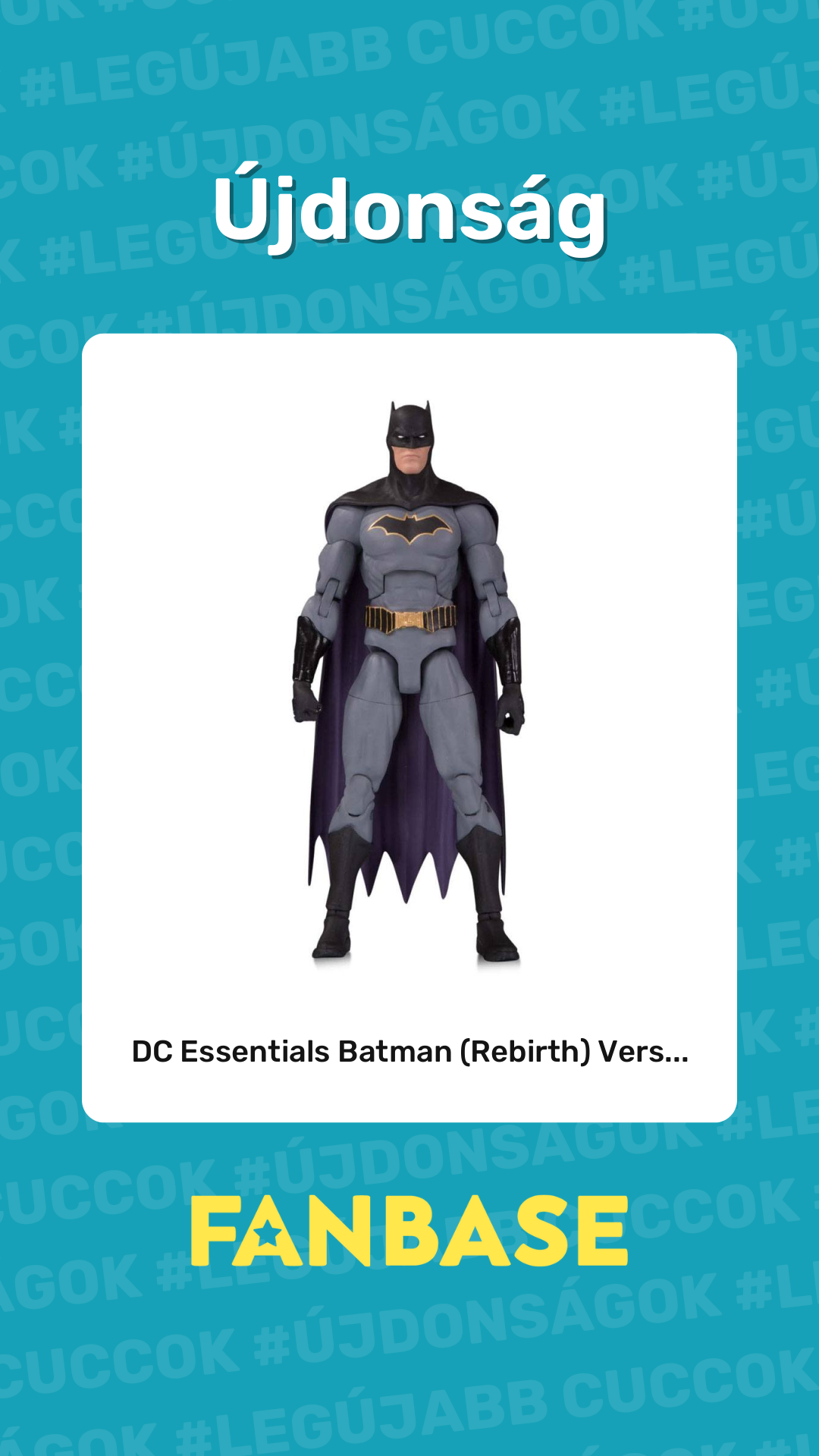 Újdonság: DC Essentials Batman (Rebirth) Vers...