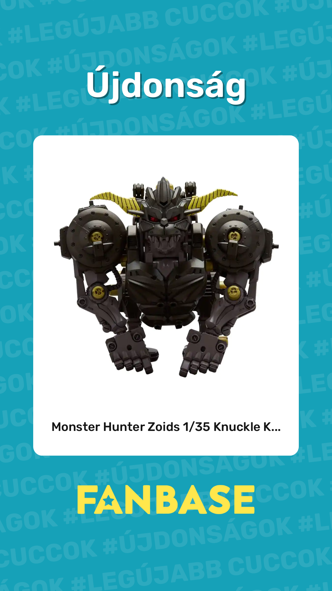 Újdonság: Monster Hunter Zoids 1/35 Knuckle K...