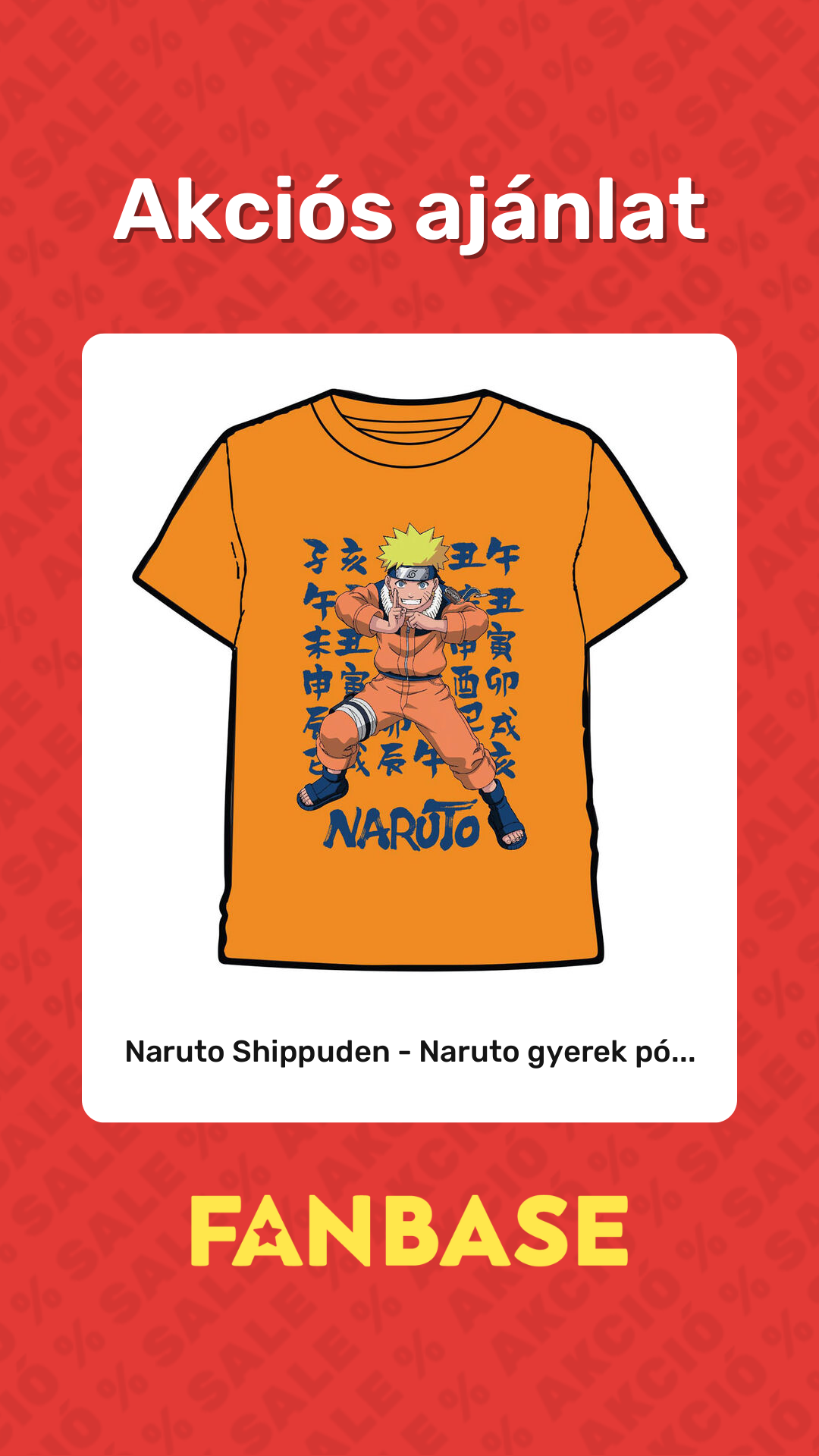 Akciós ajánlat: Naruto Shippuden - Naruto gyerek pó...