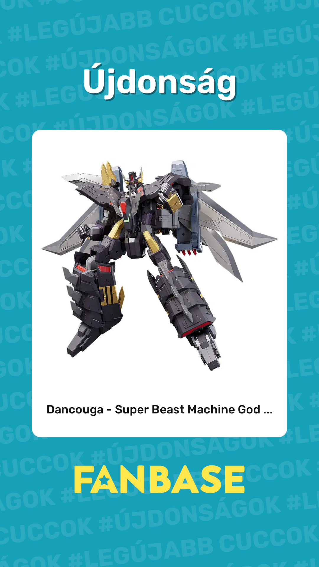 Újdonság: Dancouga - Super Beast Machine God ...