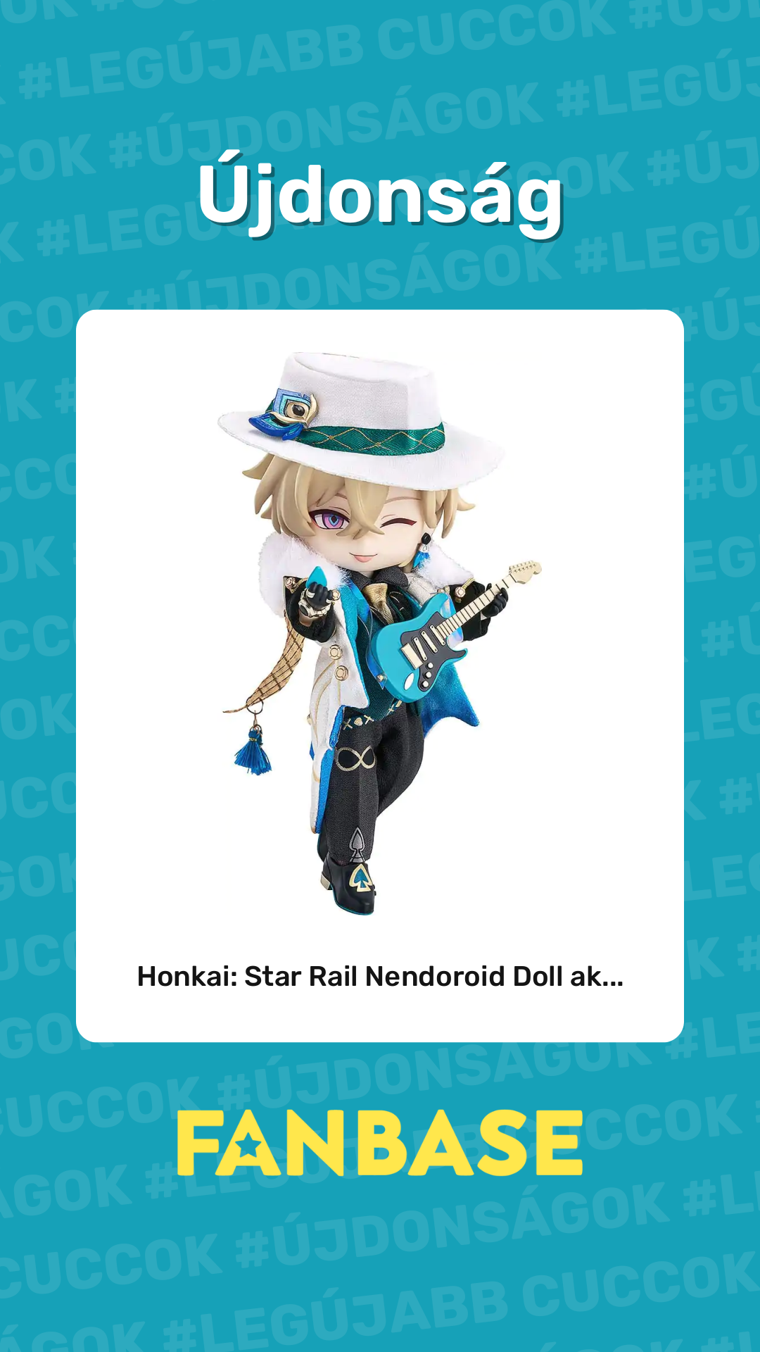 Újdonság: Honkai: Star Rail Nendoroid Doll ak...