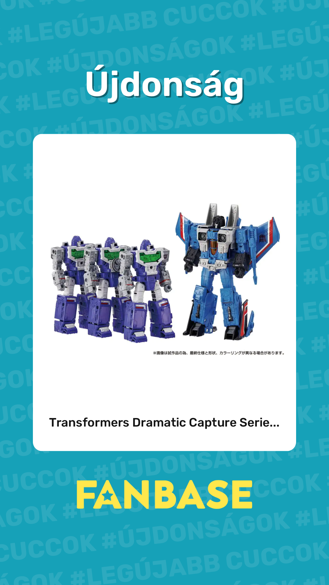 Újdonság: Transformers Dramatic Capture Serie...