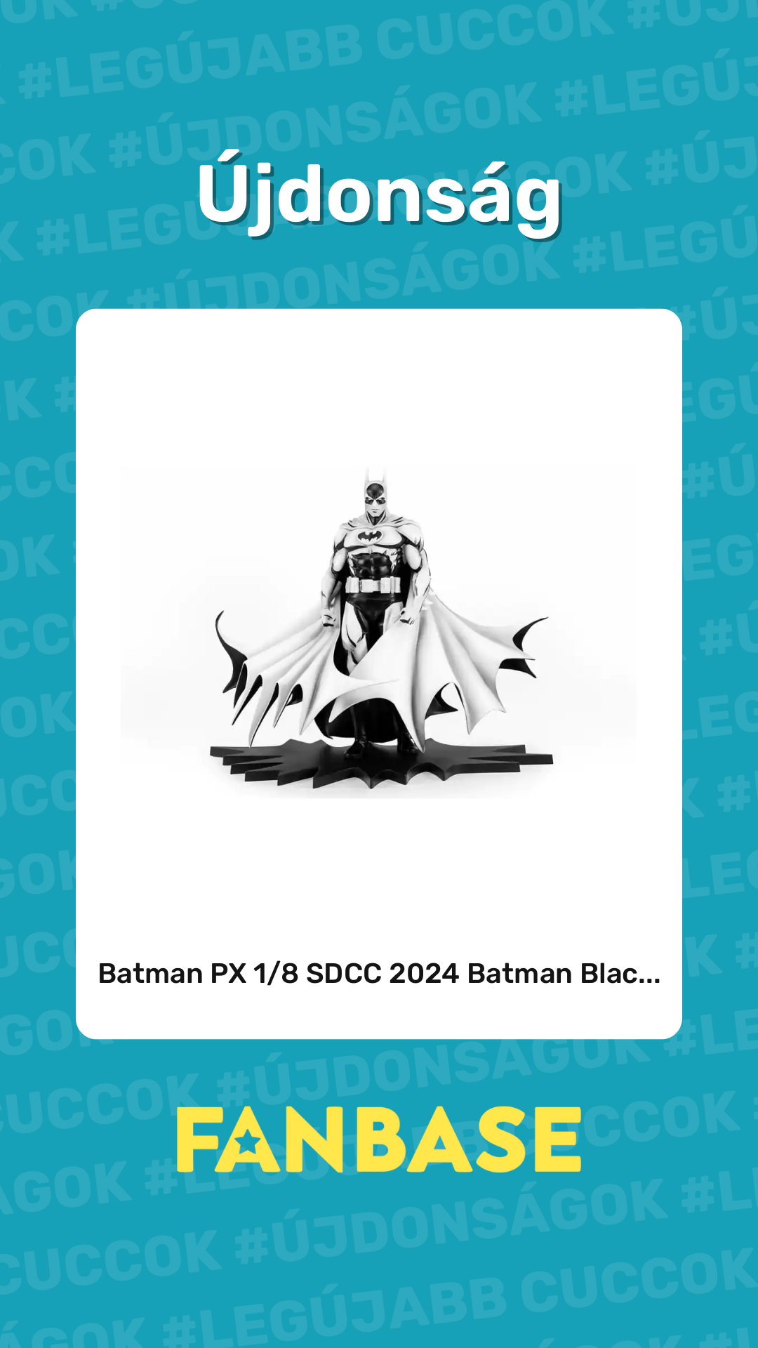 Újdonság: Batman PX 1/8 SDCC 2024 Batman Blac...