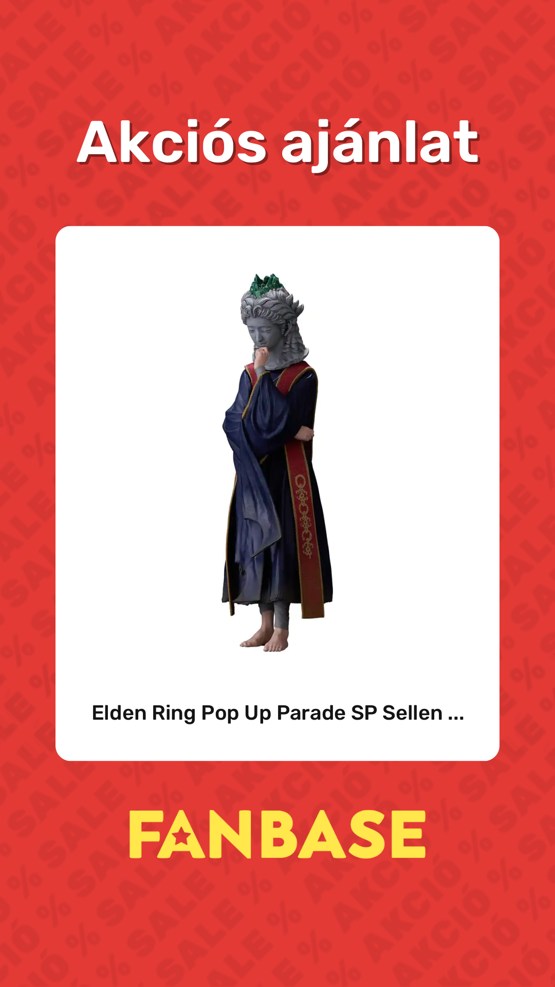 Akciós ajánlat: Elden Ring Pop Up Parade SP Sellen ...