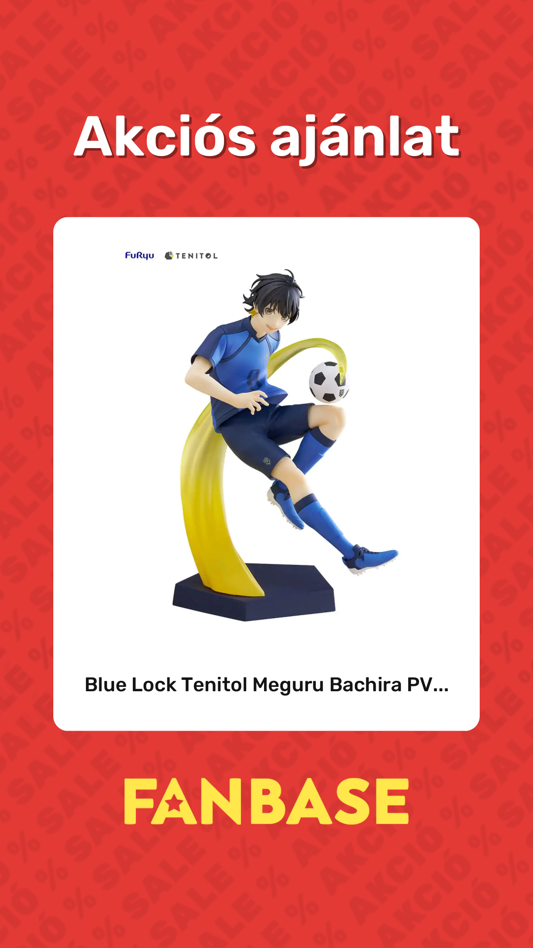 Akciós ajánlat: Blue Lock Tenitol Meguru Bachira PV...