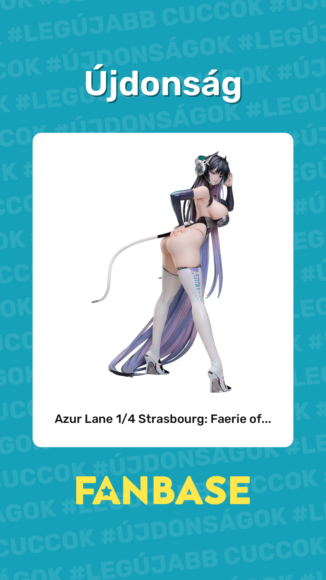 Újdonság: Azur Lane 1/4 Strasbourg: Faerie of...