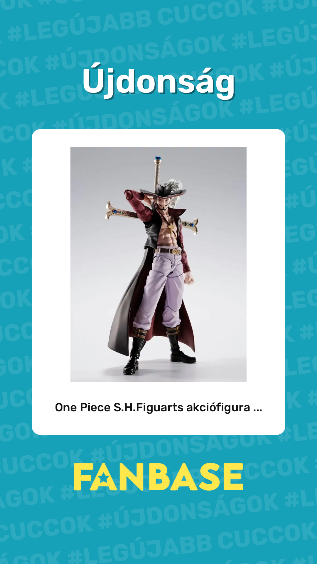 Újdonság: One Piece S.H.Figuarts akciófigura ...