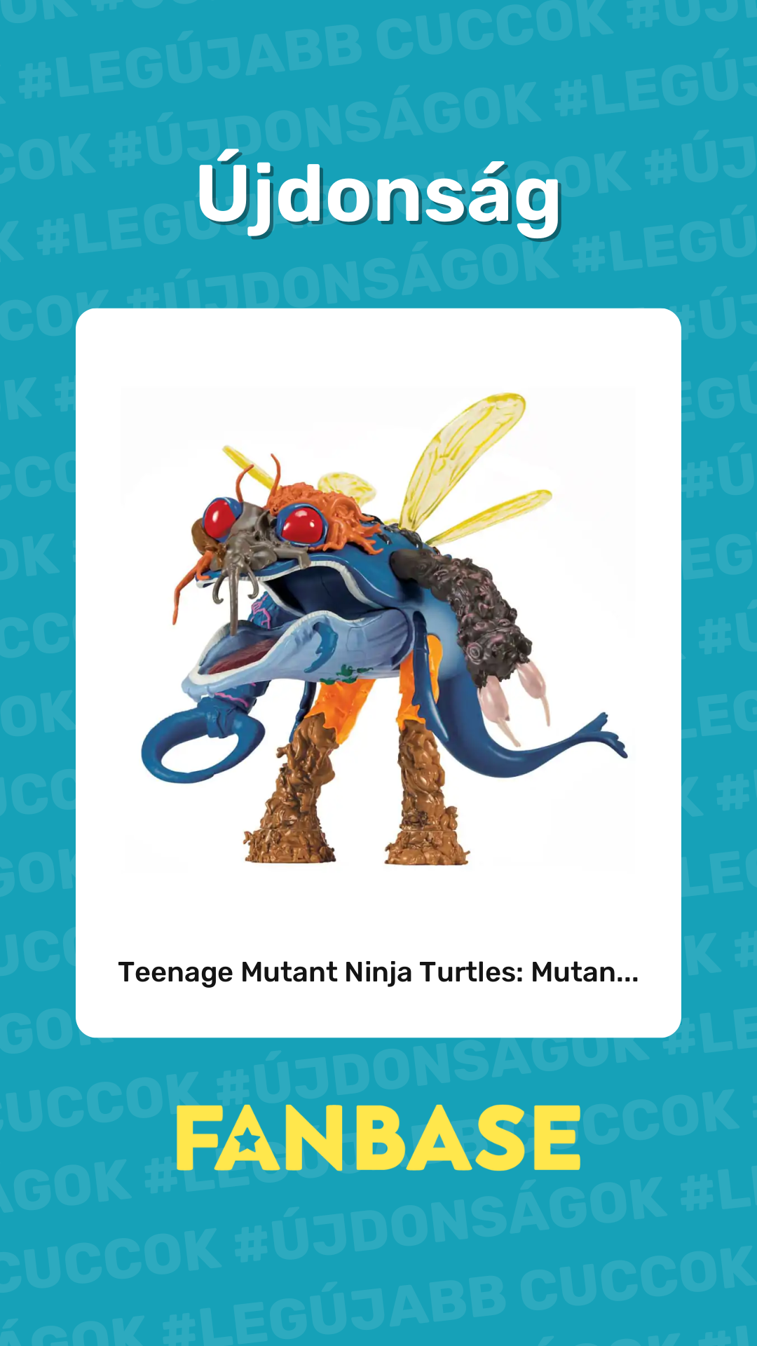 Újdonság: Teenage Mutant Ninja Turtles: Mutan...