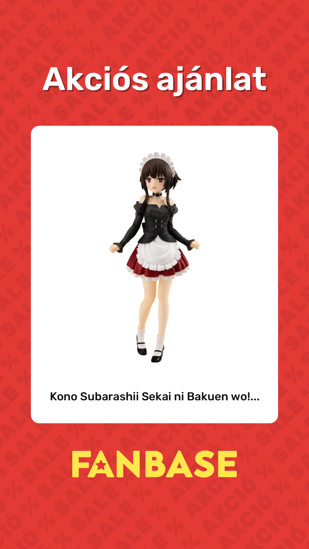 Akciós ajánlat: Kono Subarashii Sekai ni Bakuen wo!...