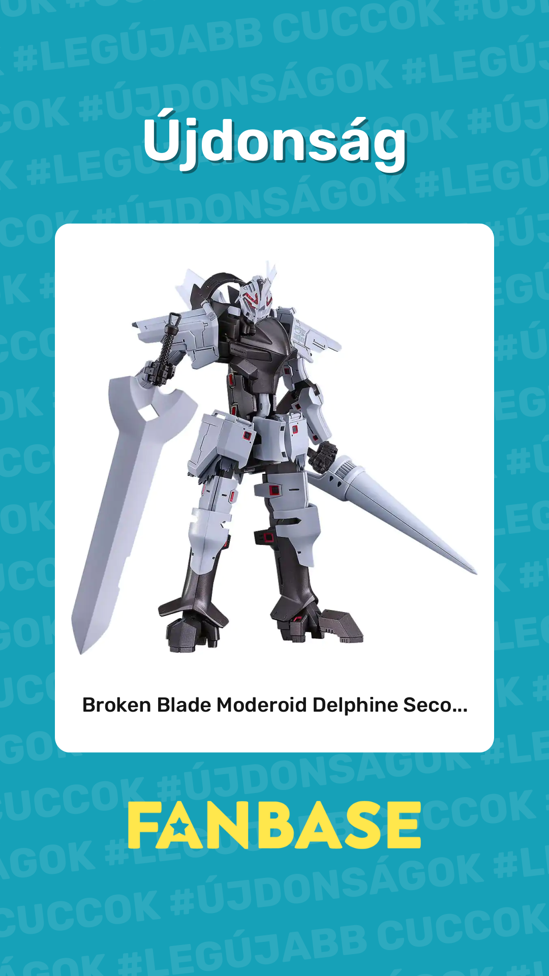Újdonság: Broken Blade Moderoid Delphine Seco...