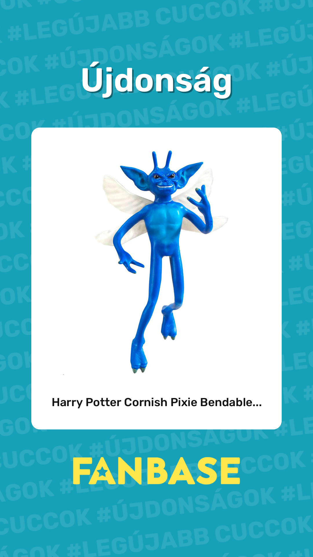 Újdonság: Harry Potter Cornish Pixie Bendable...