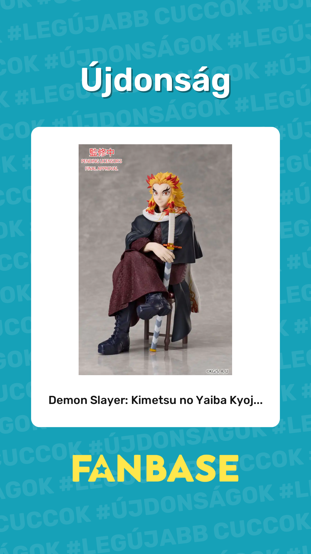 Újdonság: Demon Slayer: Kimetsu no Yaiba Kyoj...