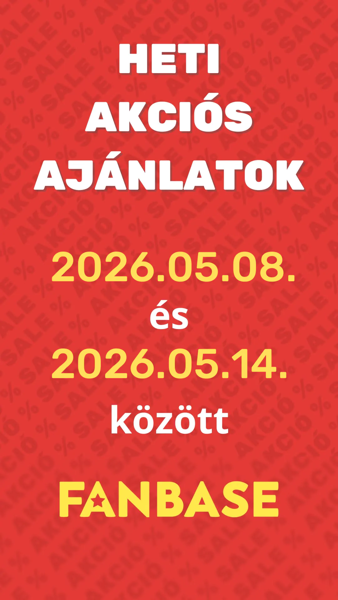 Heti akciós ajánlataink 05.08.-05.14. között