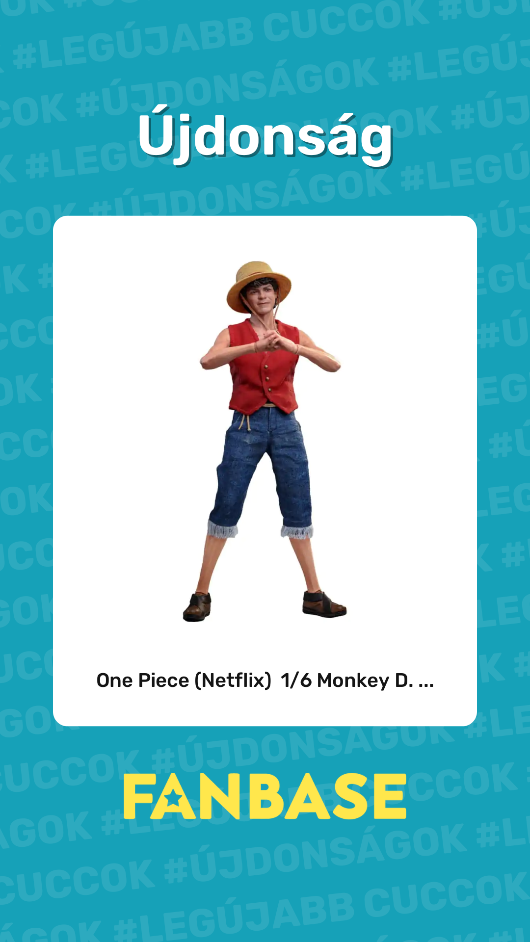 Újdonság: One Piece (Netflix)  1/6 Monkey D. ...