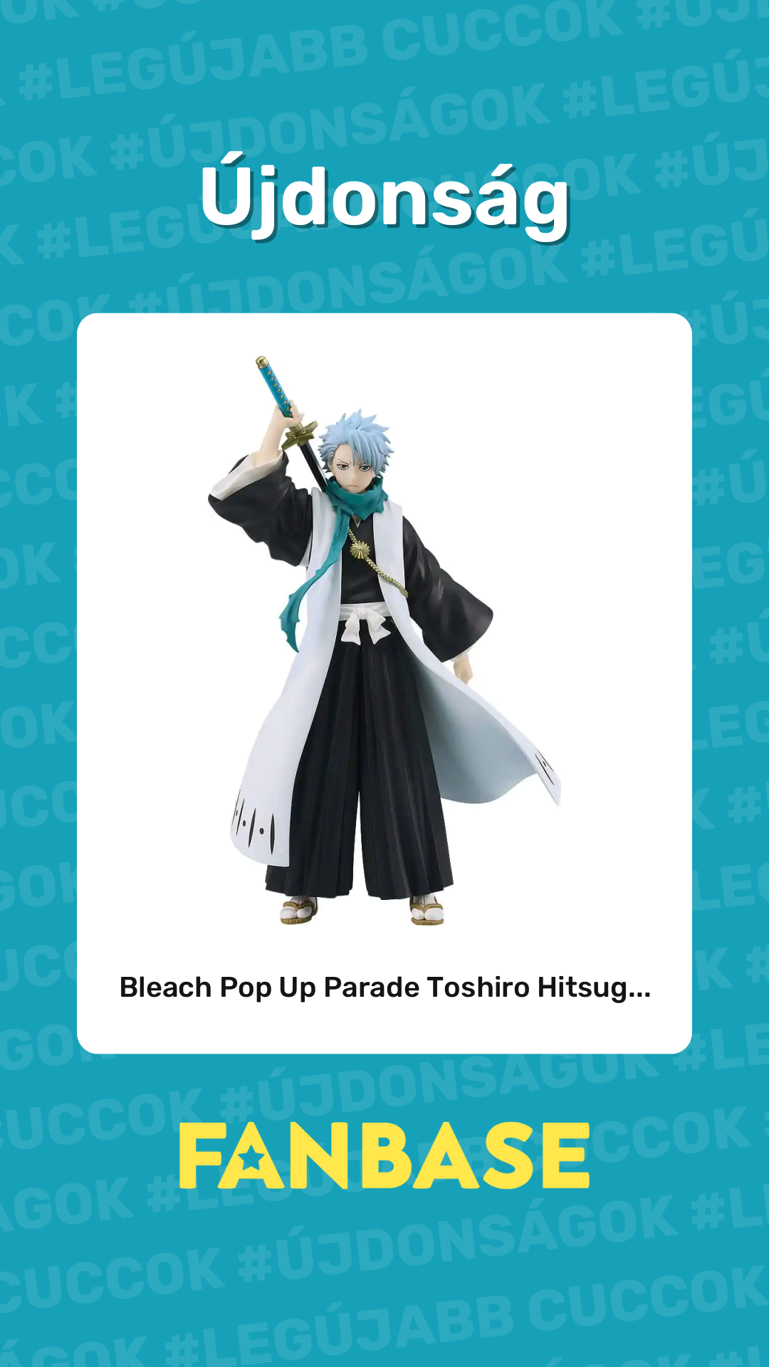 Újdonság: Bleach Pop Up Parade Toshiro Hitsug...