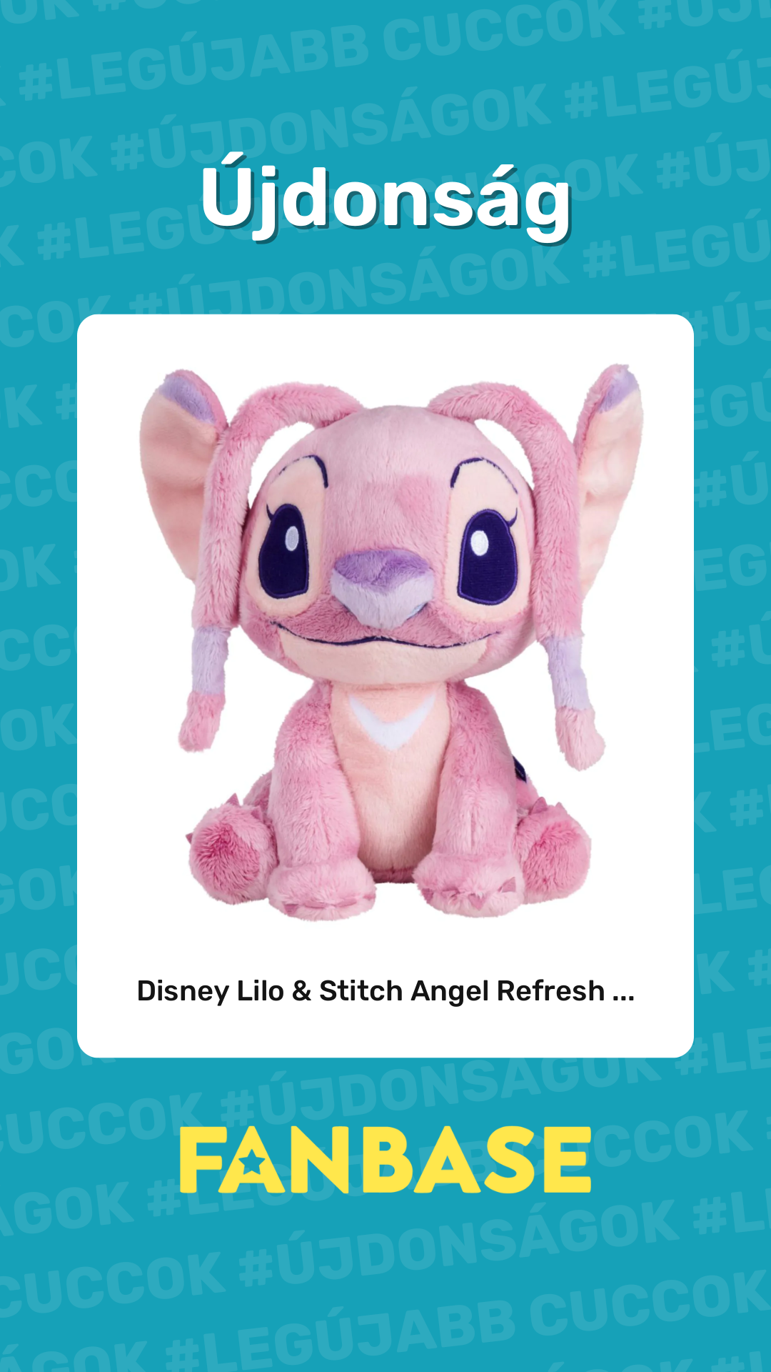 Újdonság: Disney Lilo & Stitch Angel Refresh ...