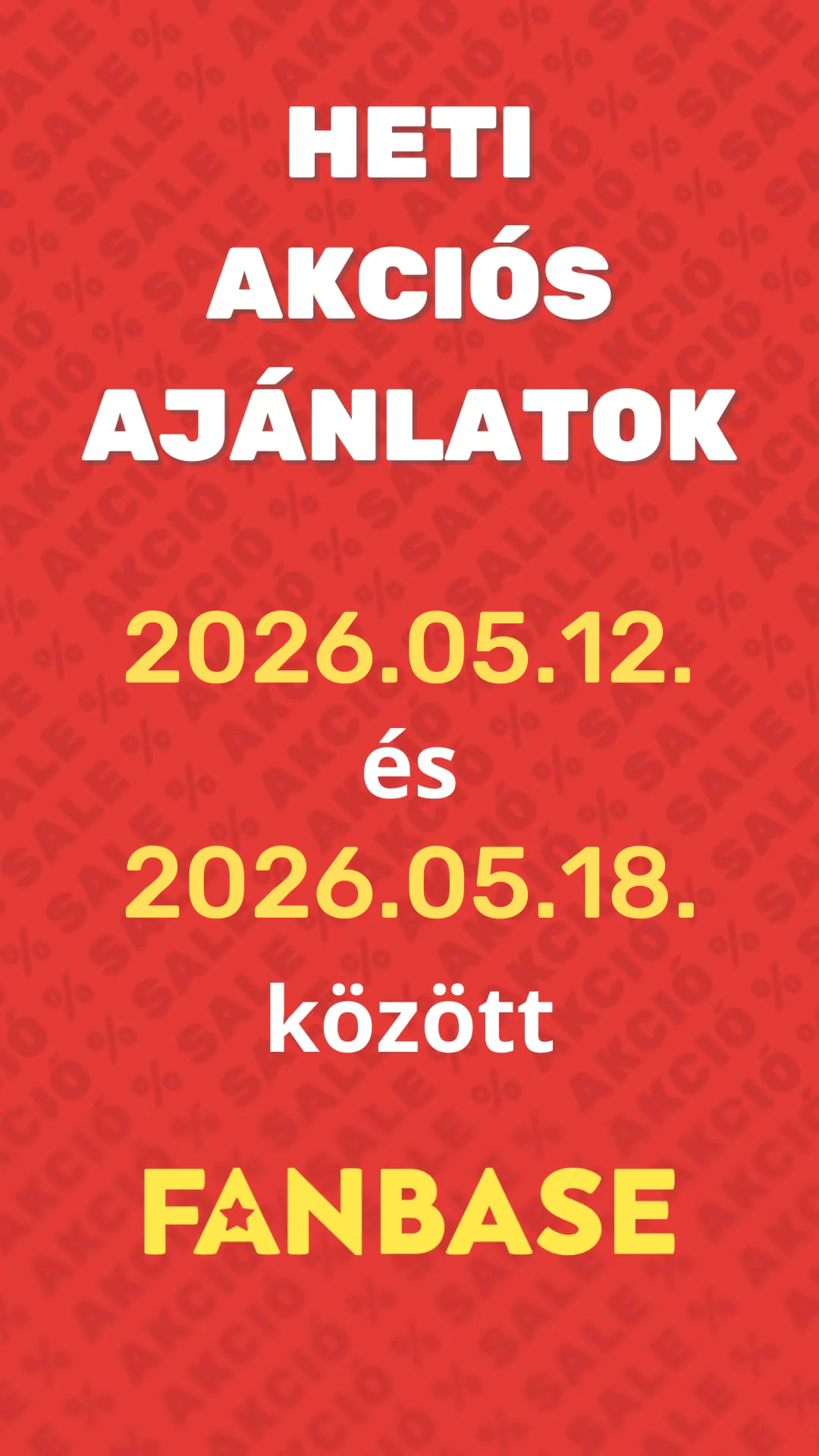 Heti akciós ajánlataink 05.12.-05.18. között