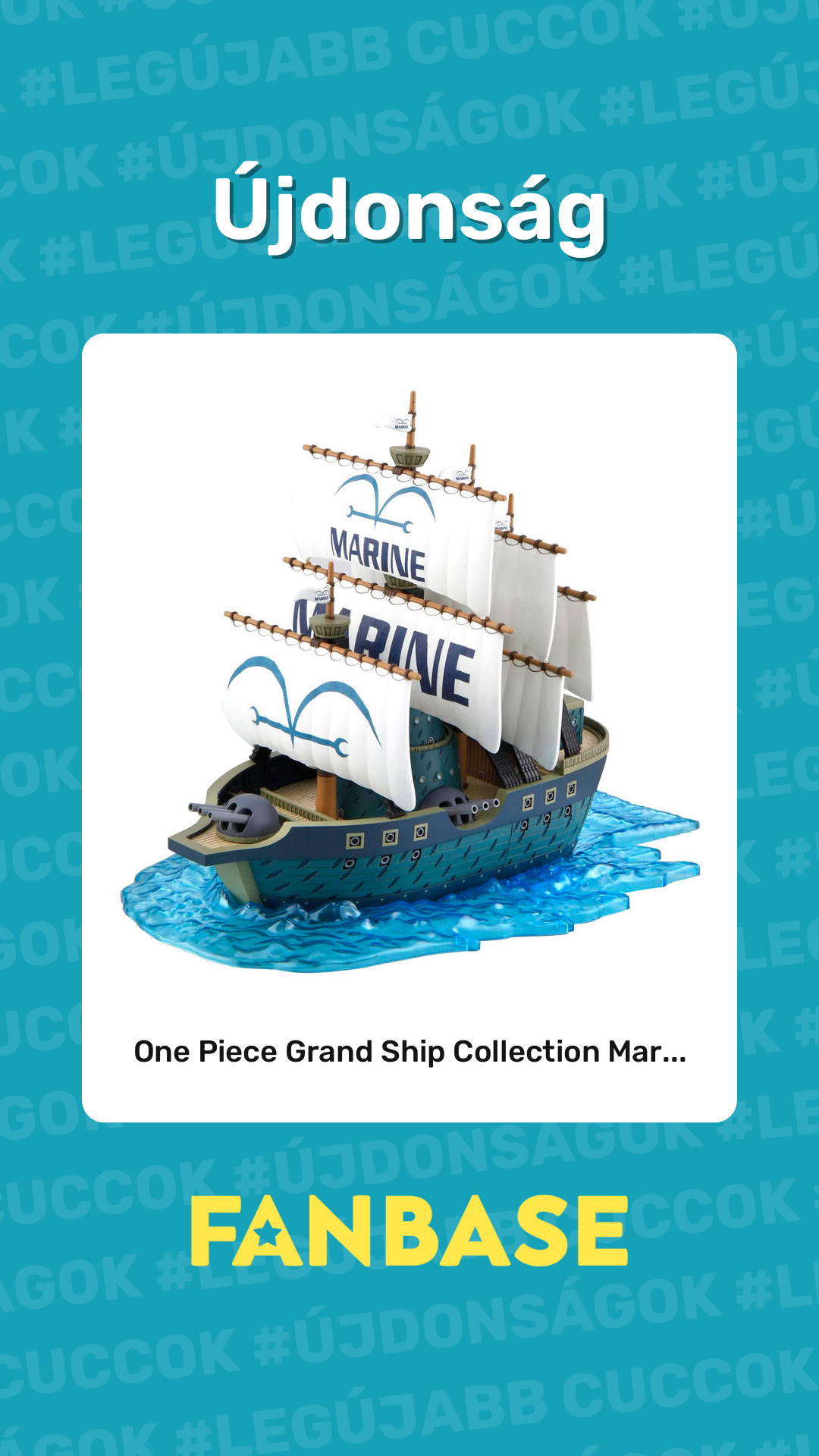Újdonság: One Piece Grand Ship Collection Mar...