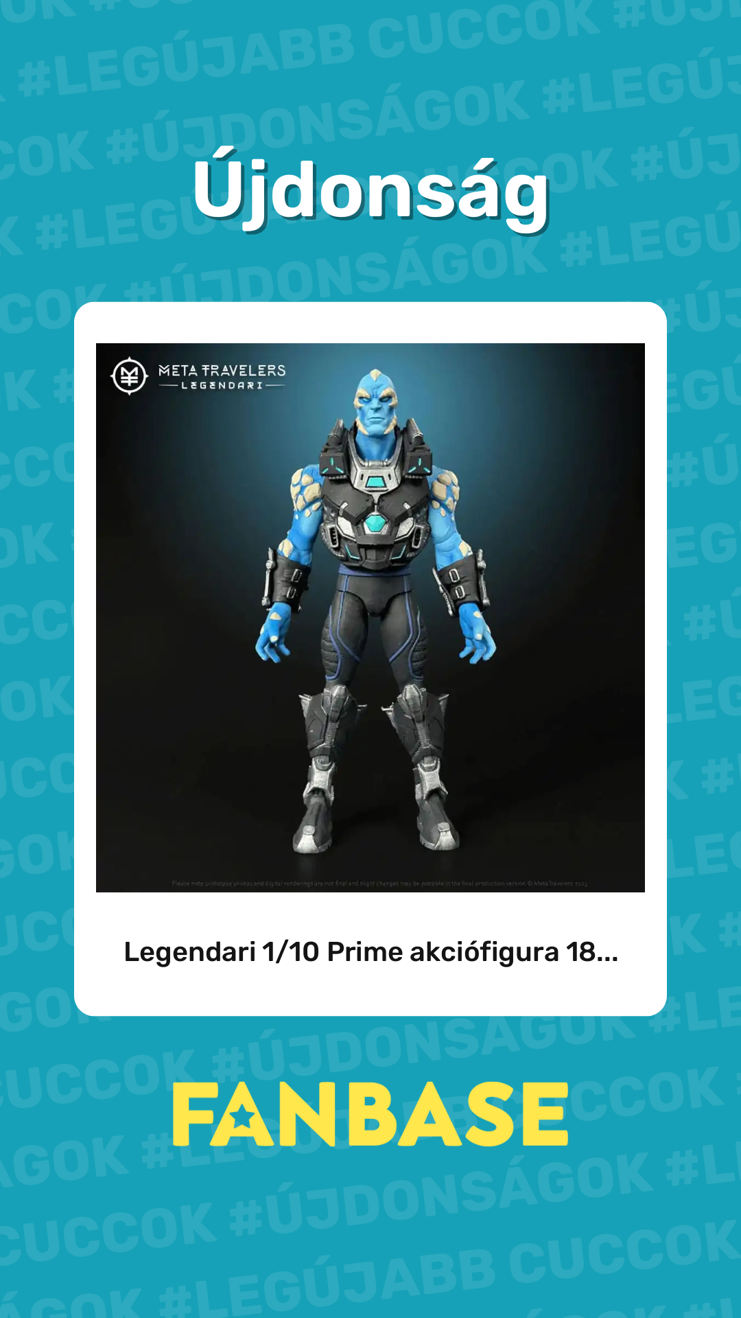 Újdonság: Legendari 1/10 Prime akciófigura 18...