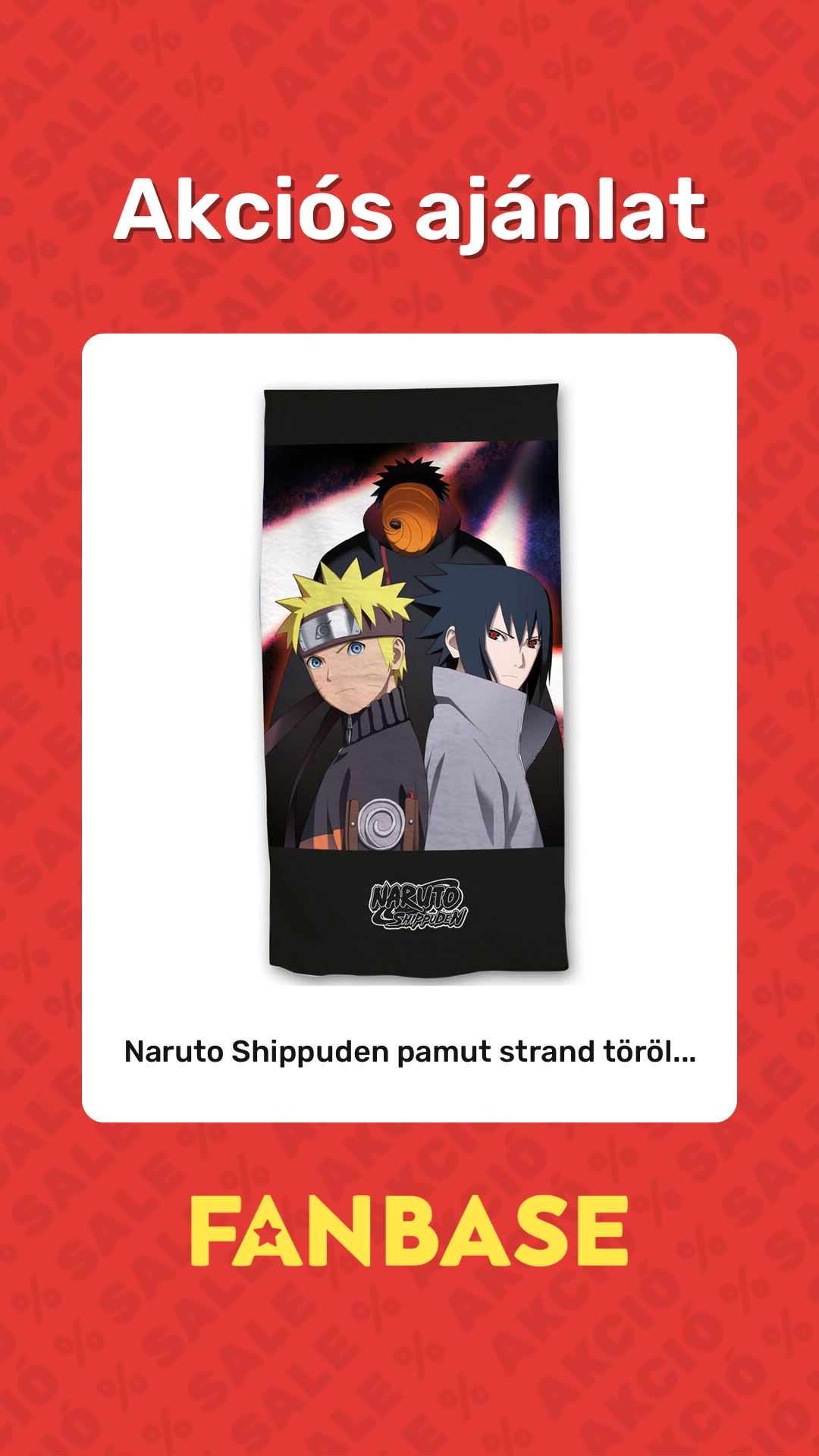 Akciós ajánlat: Naruto Shippuden pamut strand töröl...