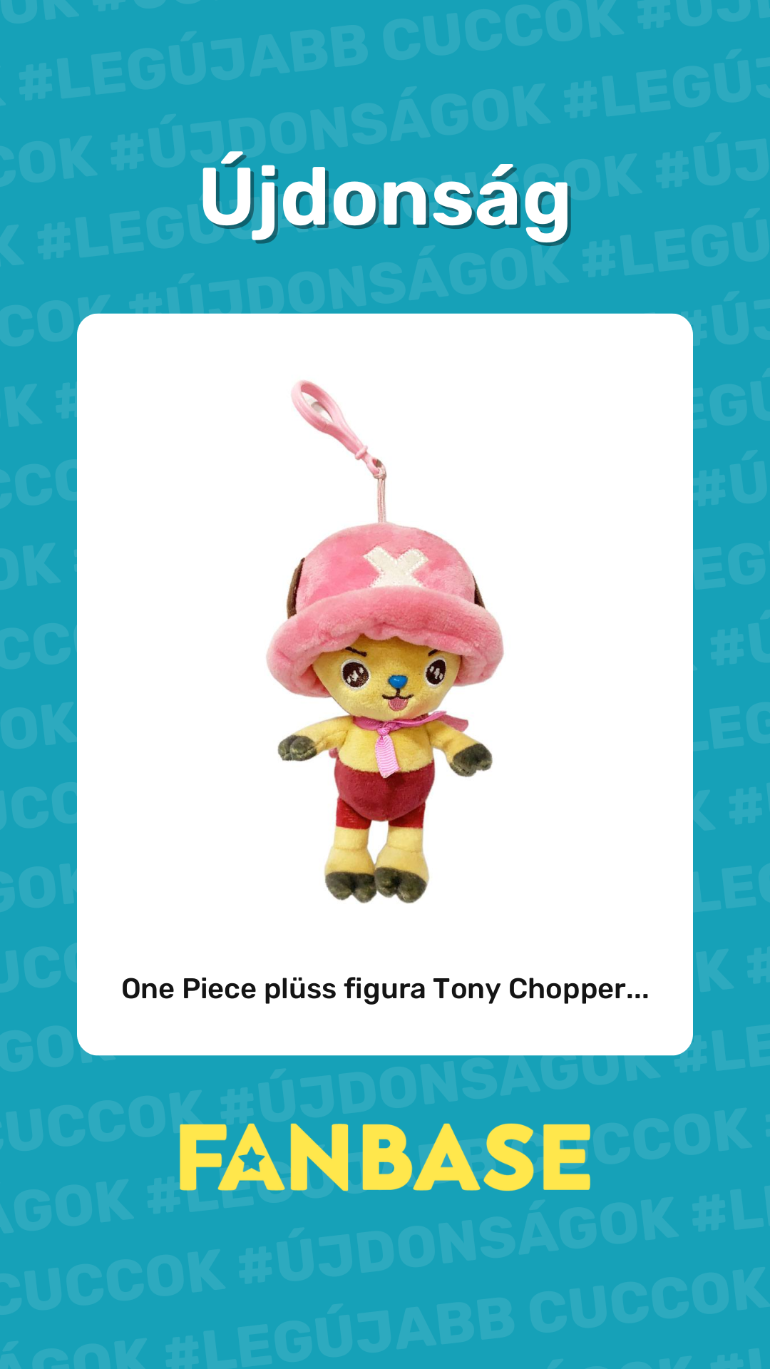 Újdonság: One Piece plüss figura Tony Chopper...