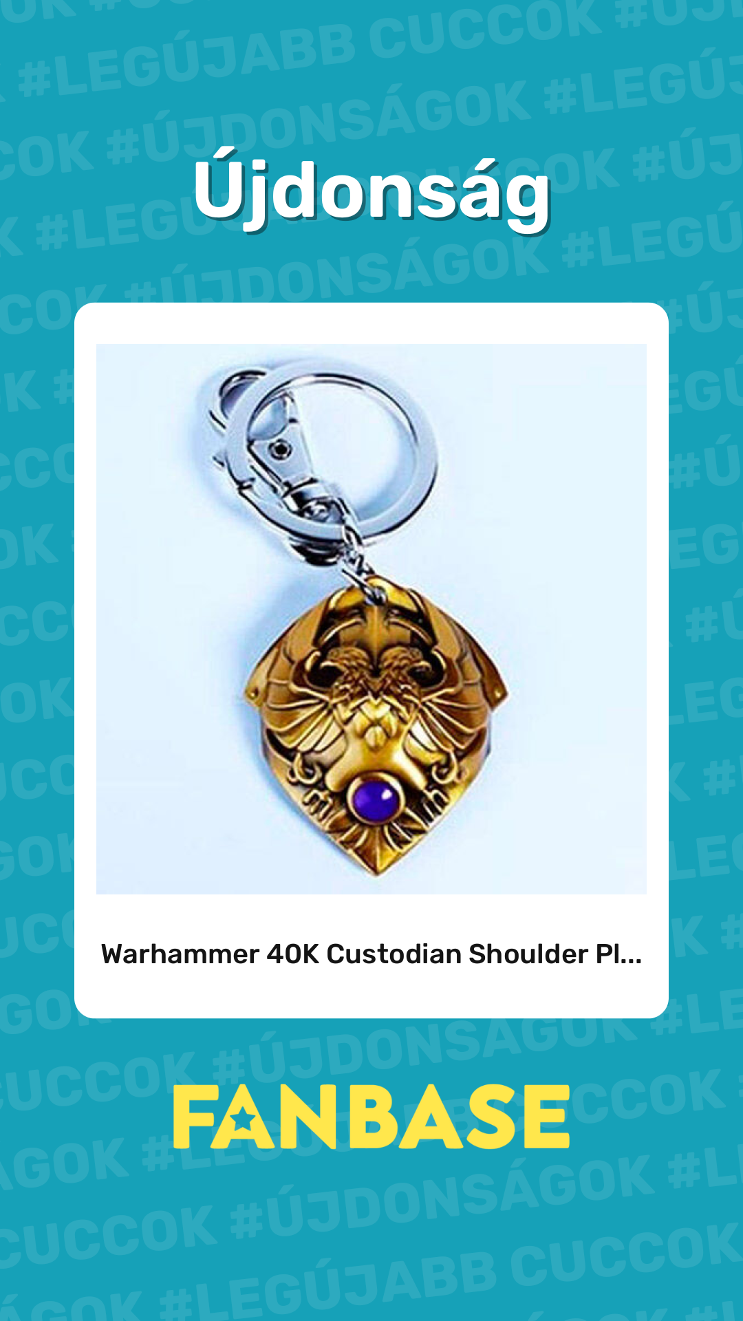 Újdonság: Warhammer 40K Custodian Shoulder Pl...