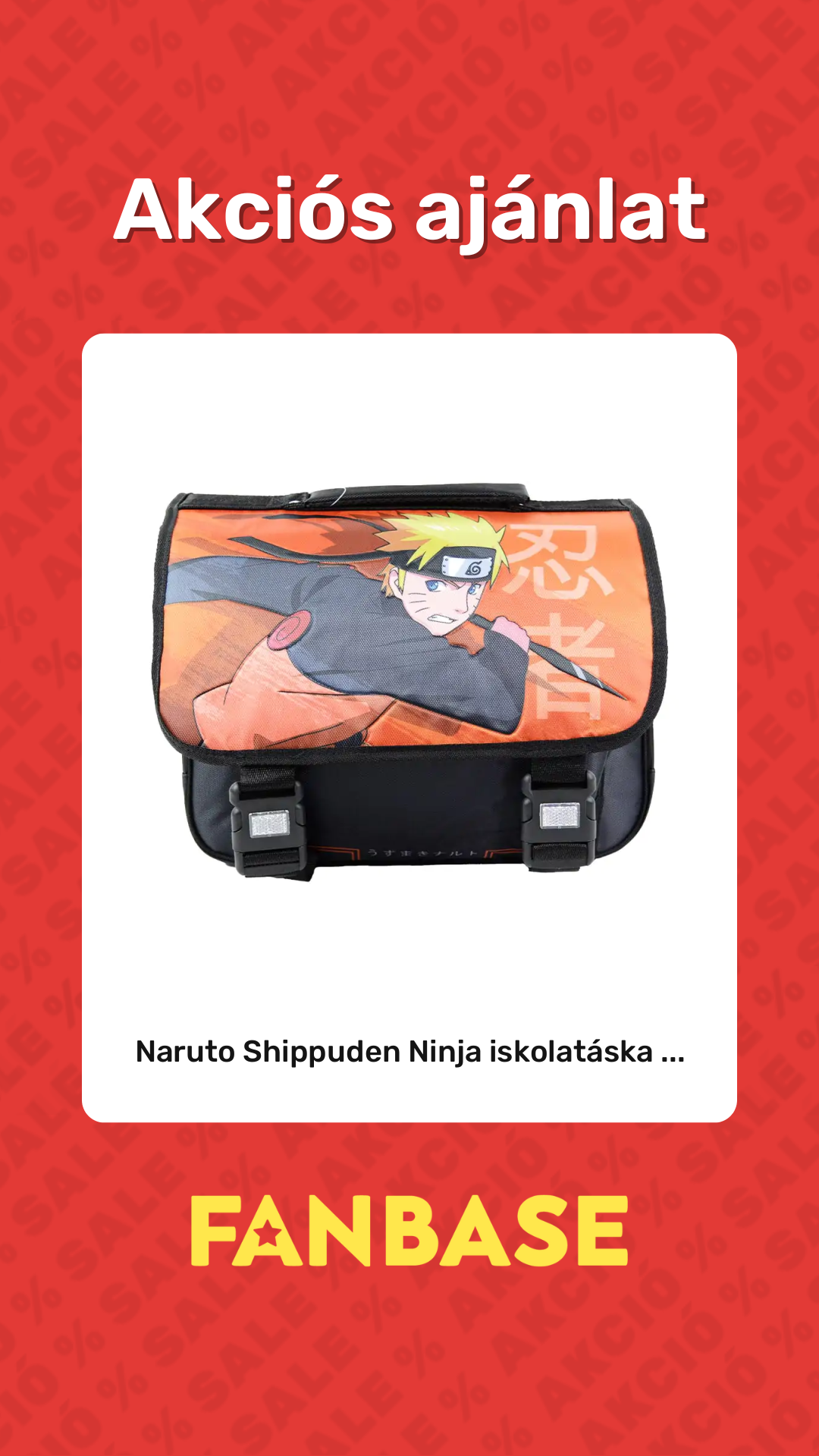 Akciós ajánlat: Naruto Shippuden Ninja iskolatáska ...