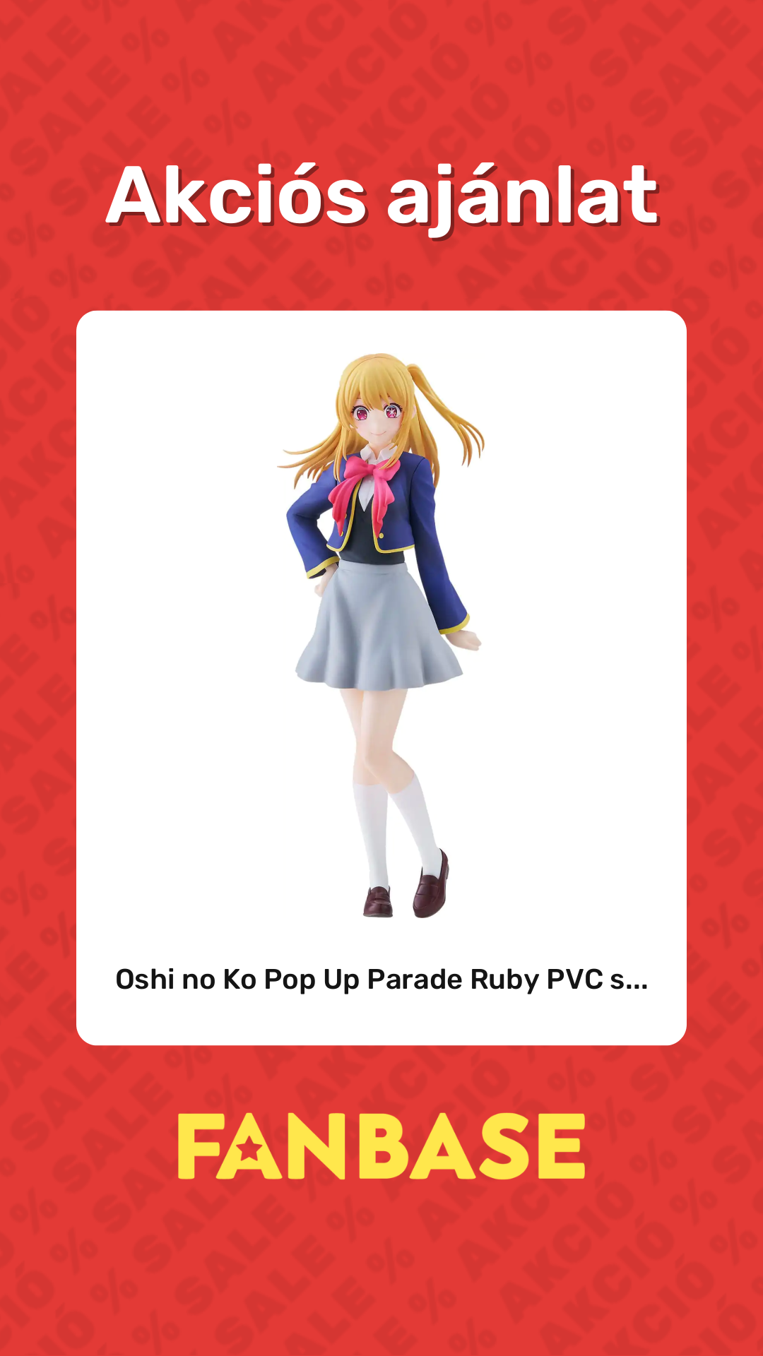 Akciós ajánlat: Oshi no Ko Pop Up Parade Ruby PVC s...