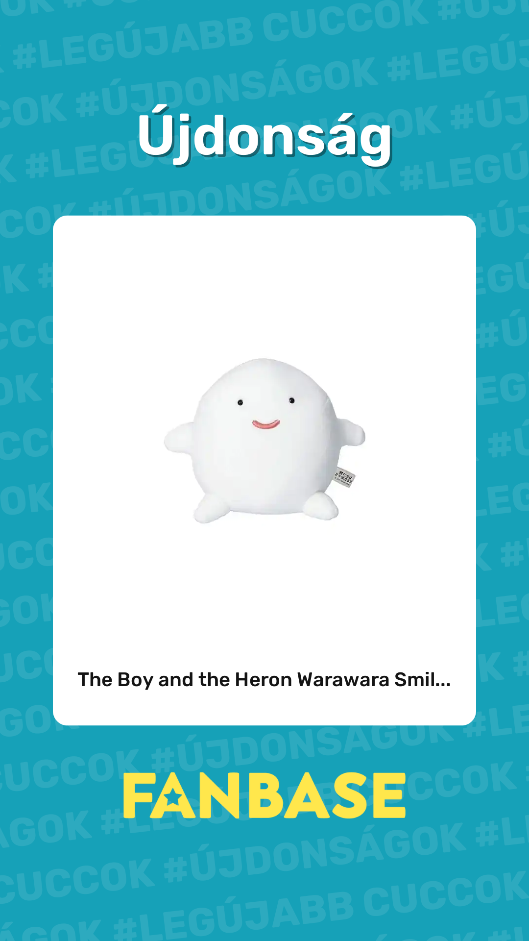 Újdonság: The Boy and the Heron Warawara Smil...