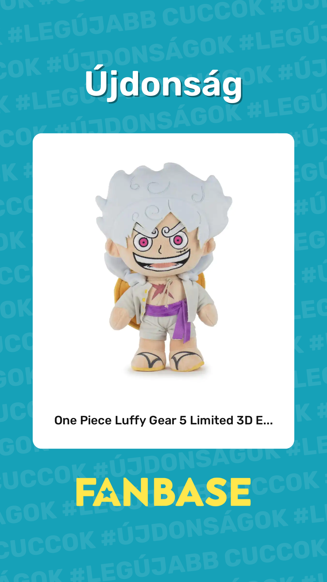 Újdonság: One Piece Luffy Gear 5 Limited 3D E...